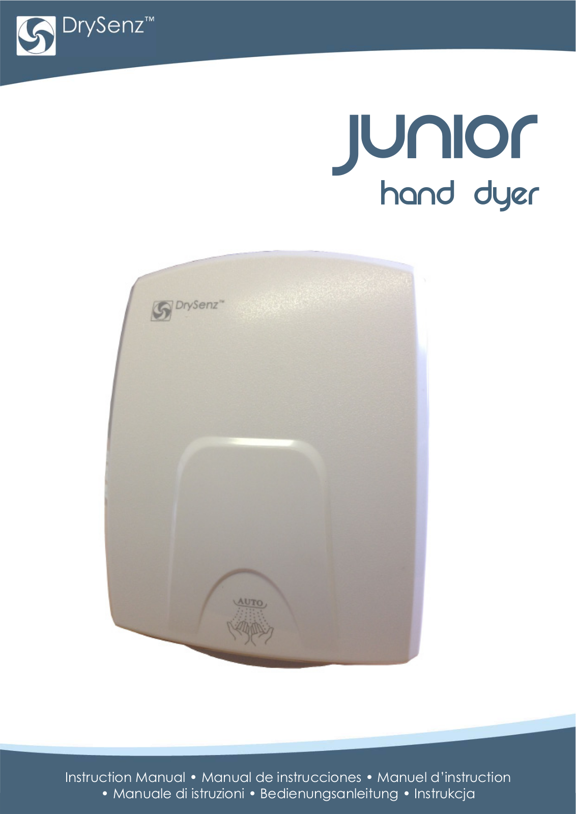 DrySenz JUNOR hand dyer User guide - ManualMachine.com