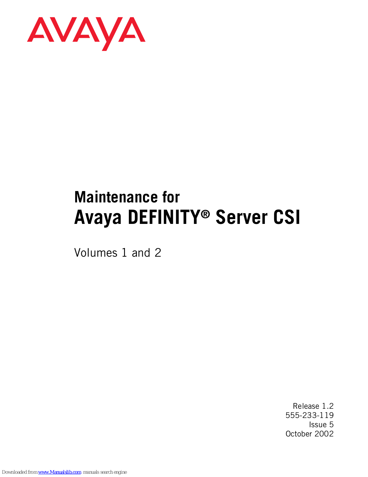 Avaya DEFINITY Server CSI Maintenance Manual