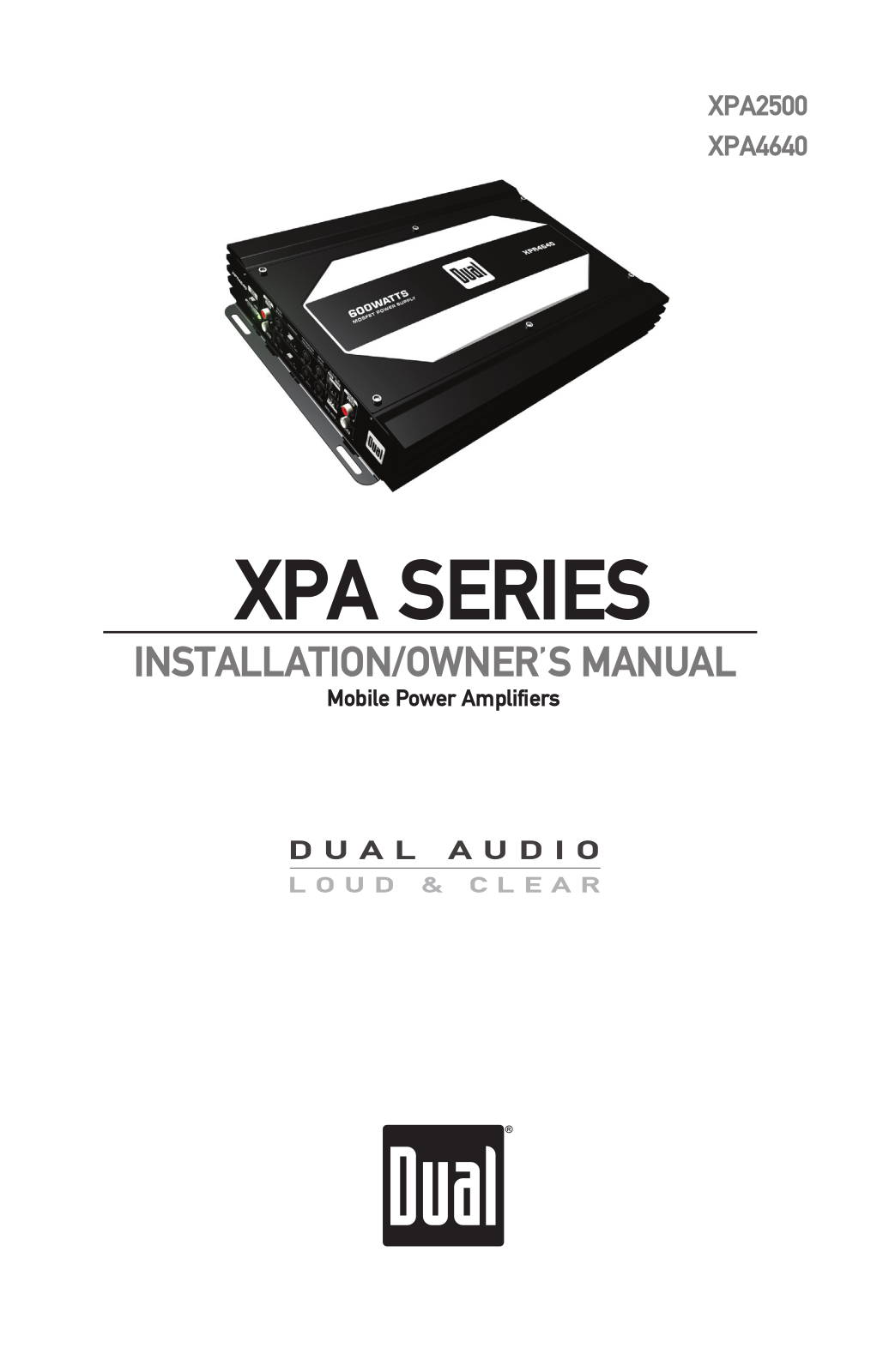 Dual XPA2500, XPA4640 User Manual