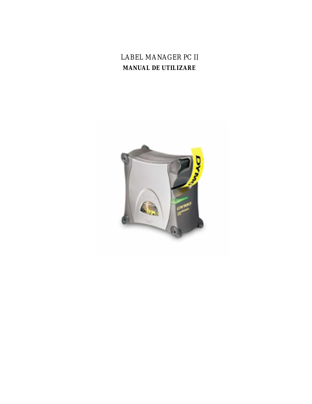 Dymo LABEL MANAGER PC II User Manual