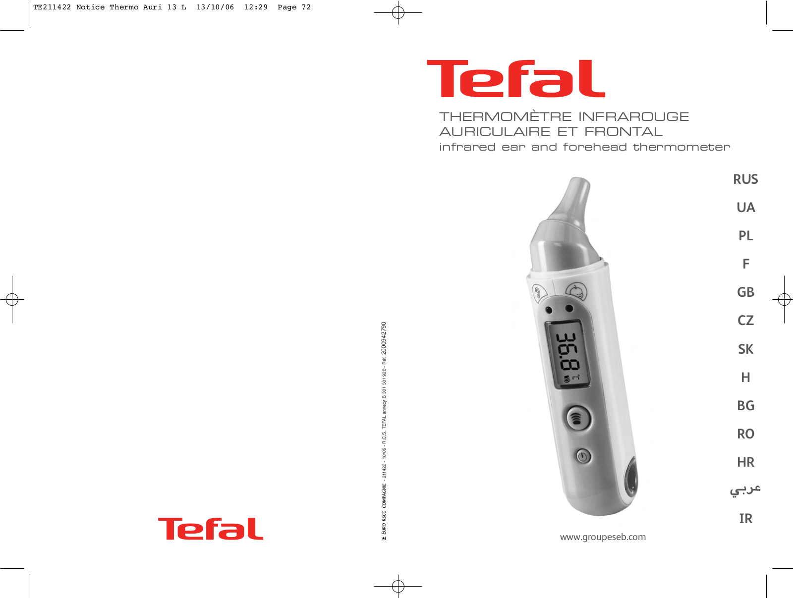 SEB THERMOMTRE AURICULAIRE FRONTAL BH 1110, AURICULAIRE ET FRONTAL User Manual