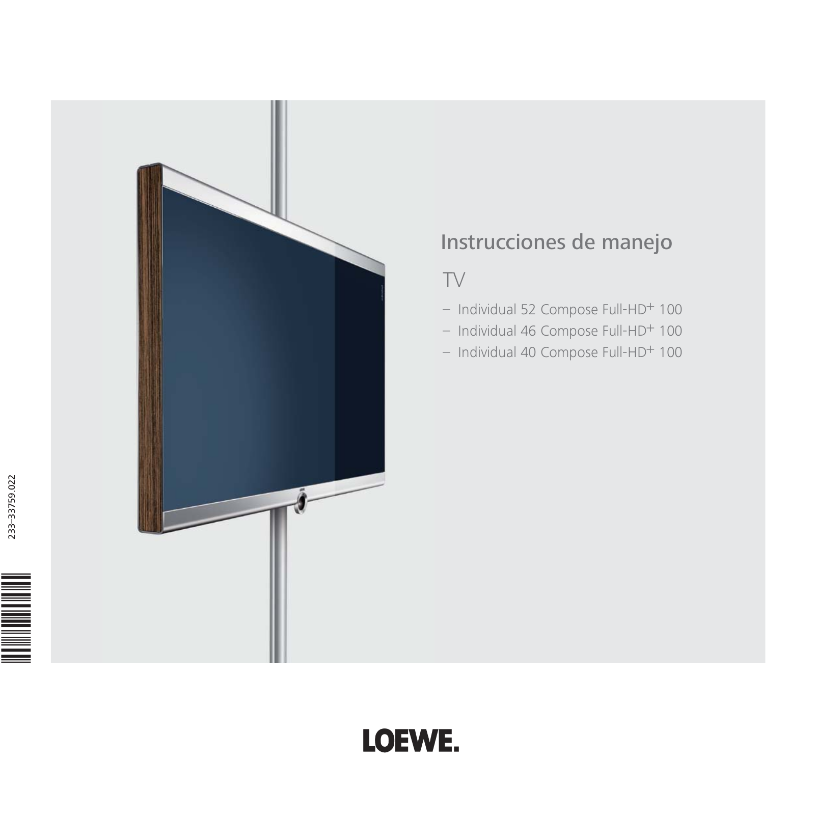 Loewe Individual 52 Compose Full-HD+ 100, Individual 46 Compose Full-HD+ 100, Individual 40 Compose Full-HD+ 100 Operating Instruction