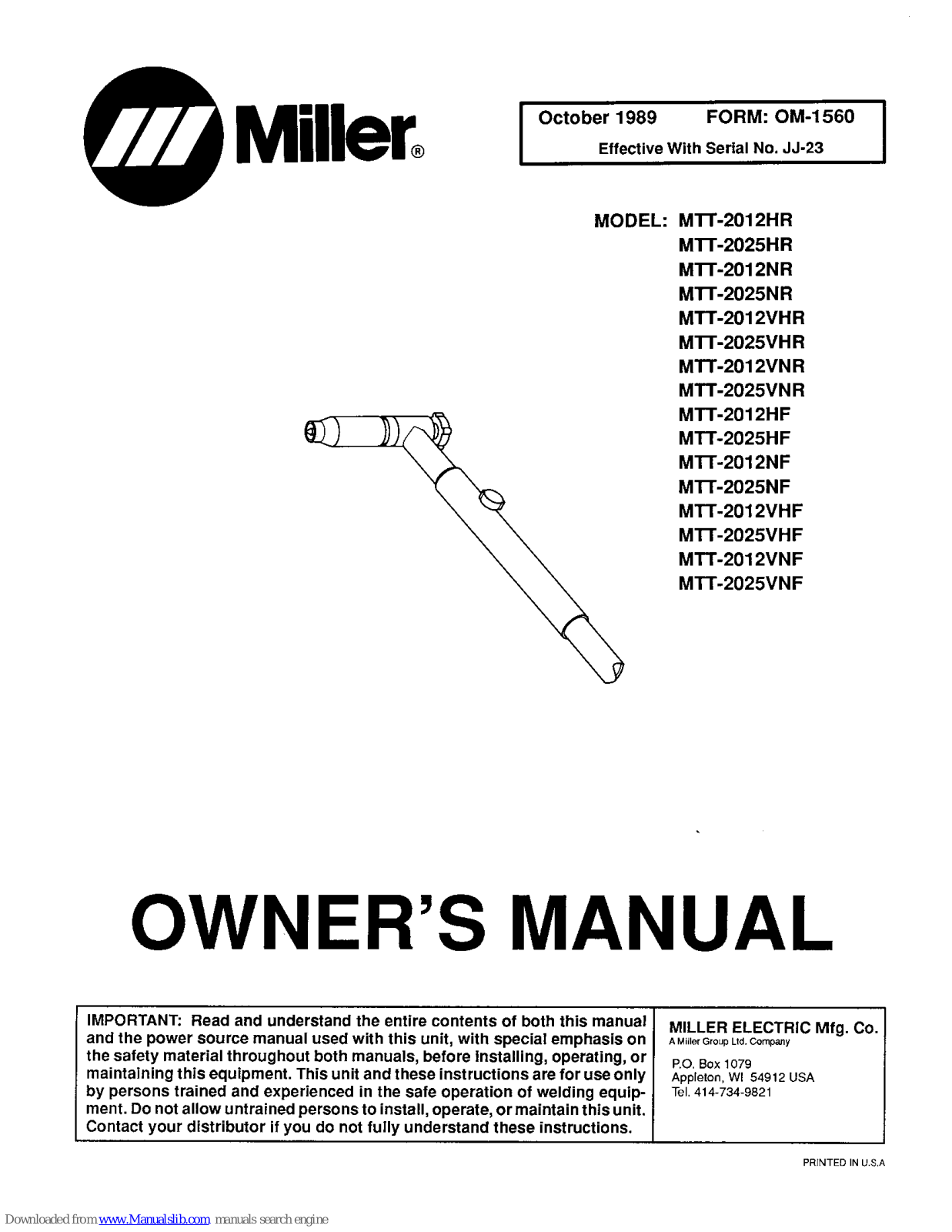 Miller MTT-2012VHR, MTT-2025HR, MTT-2025VHR, MTT-2012VNR, MTT-2025VNR Owner's Manual