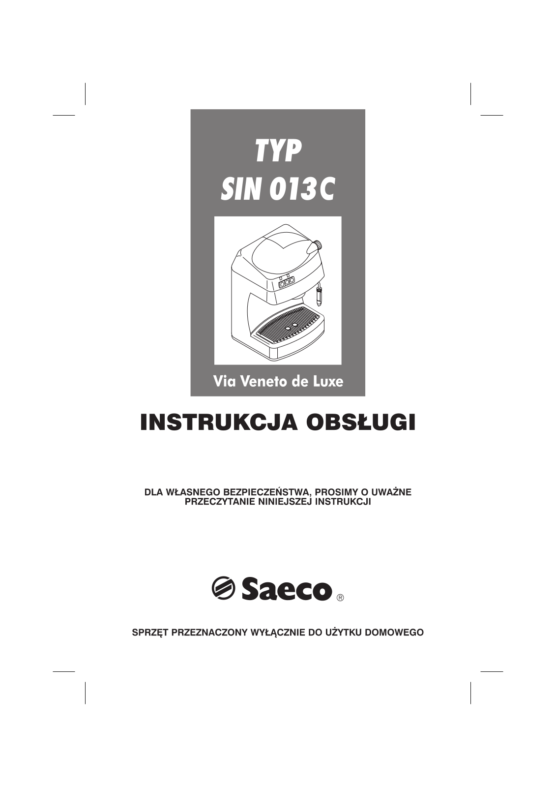 Saeco SIN 013C User Manual