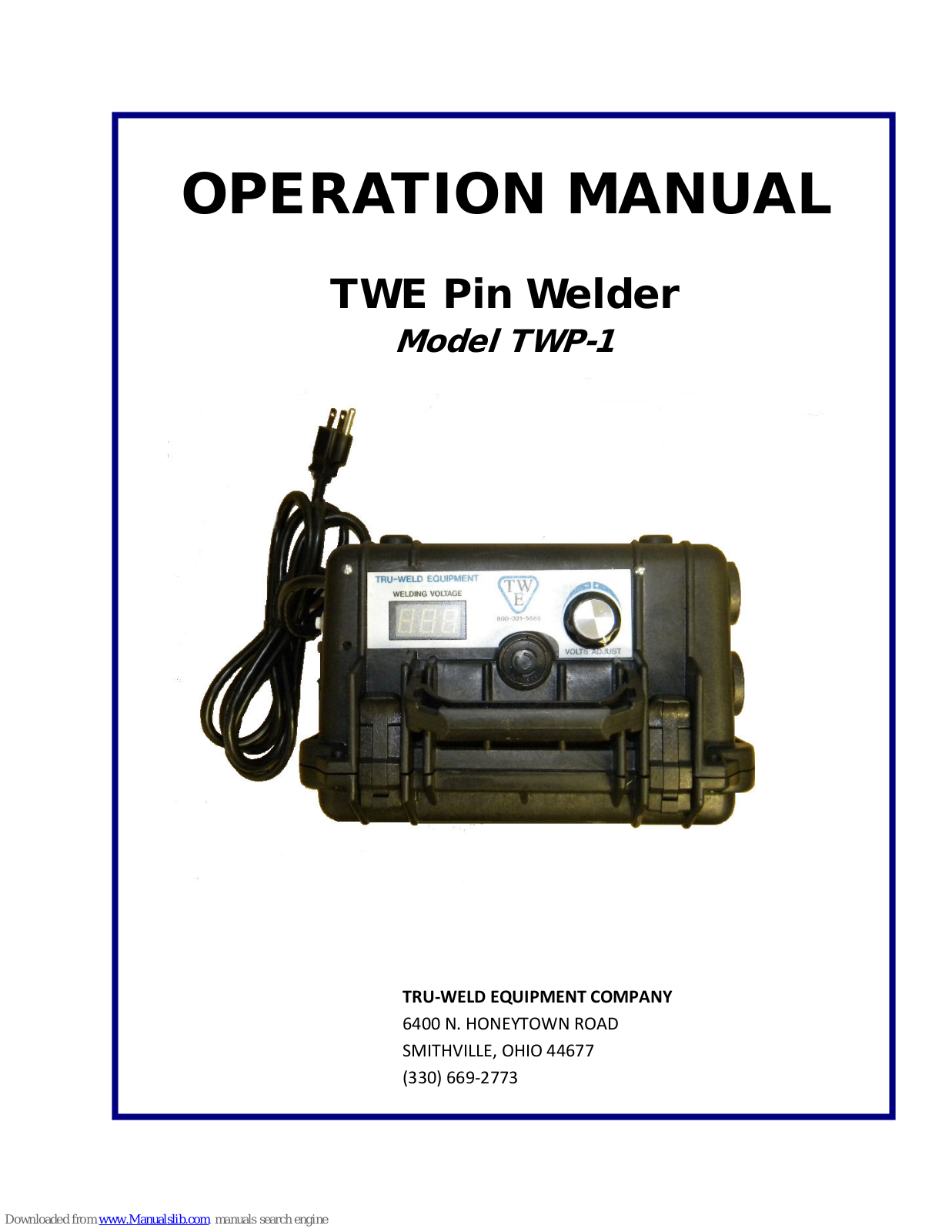 TRU?WELD EQUIPMENT TWP-1 Operation Manual