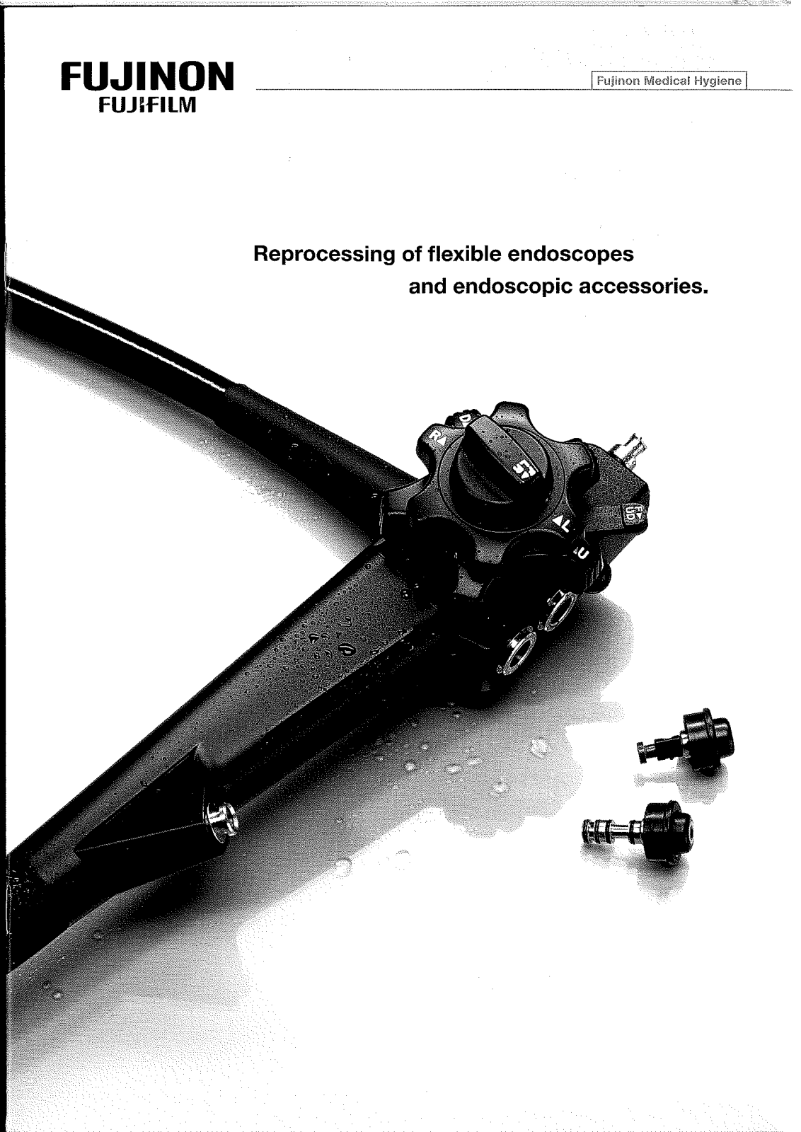 Fujinon Endoscope, Endoscopy Reprocessing guide