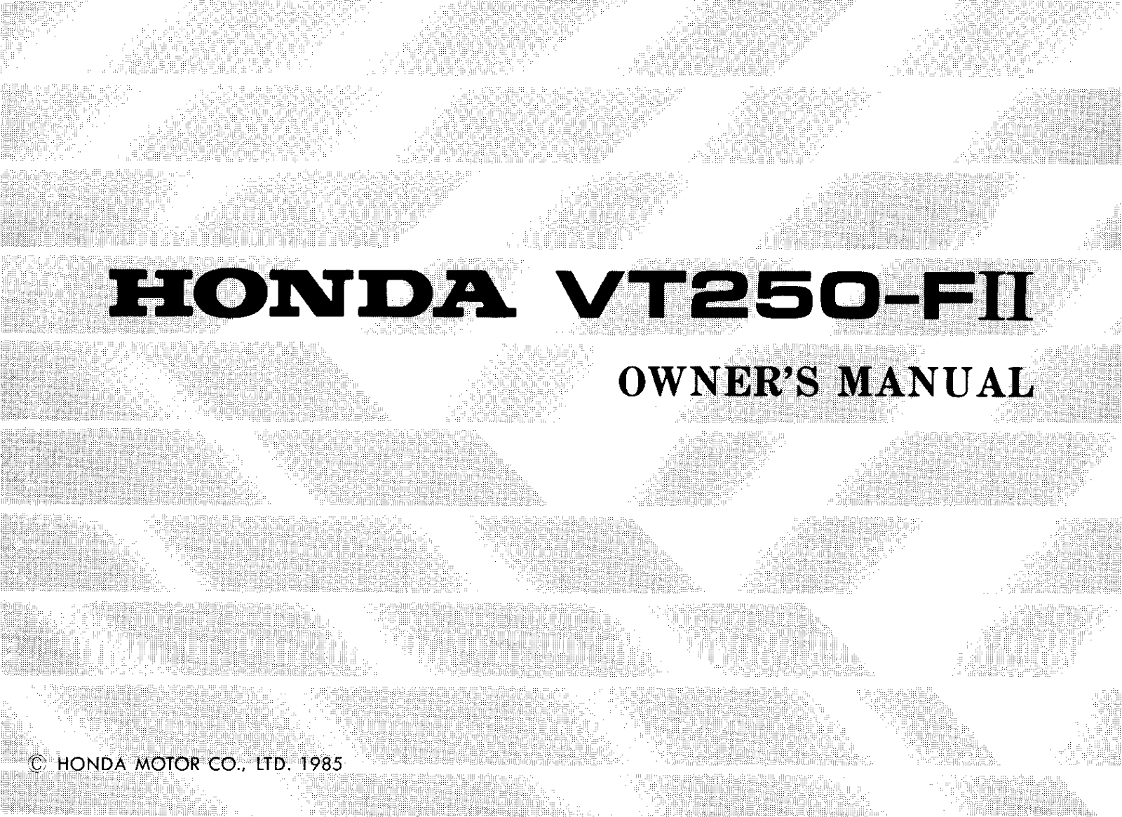 Honda VT250 FII 1985 Owner's Manual