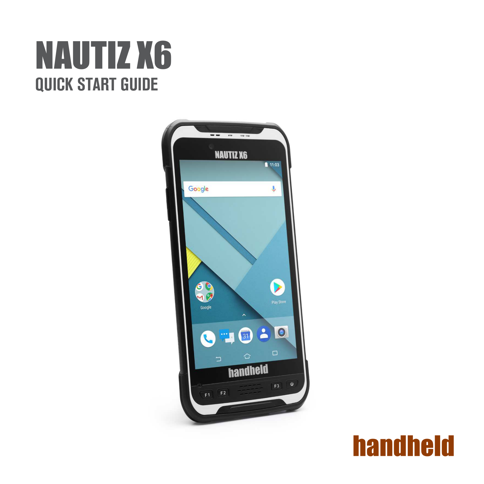 Handheld Nautiz X6 Quick Start Guide