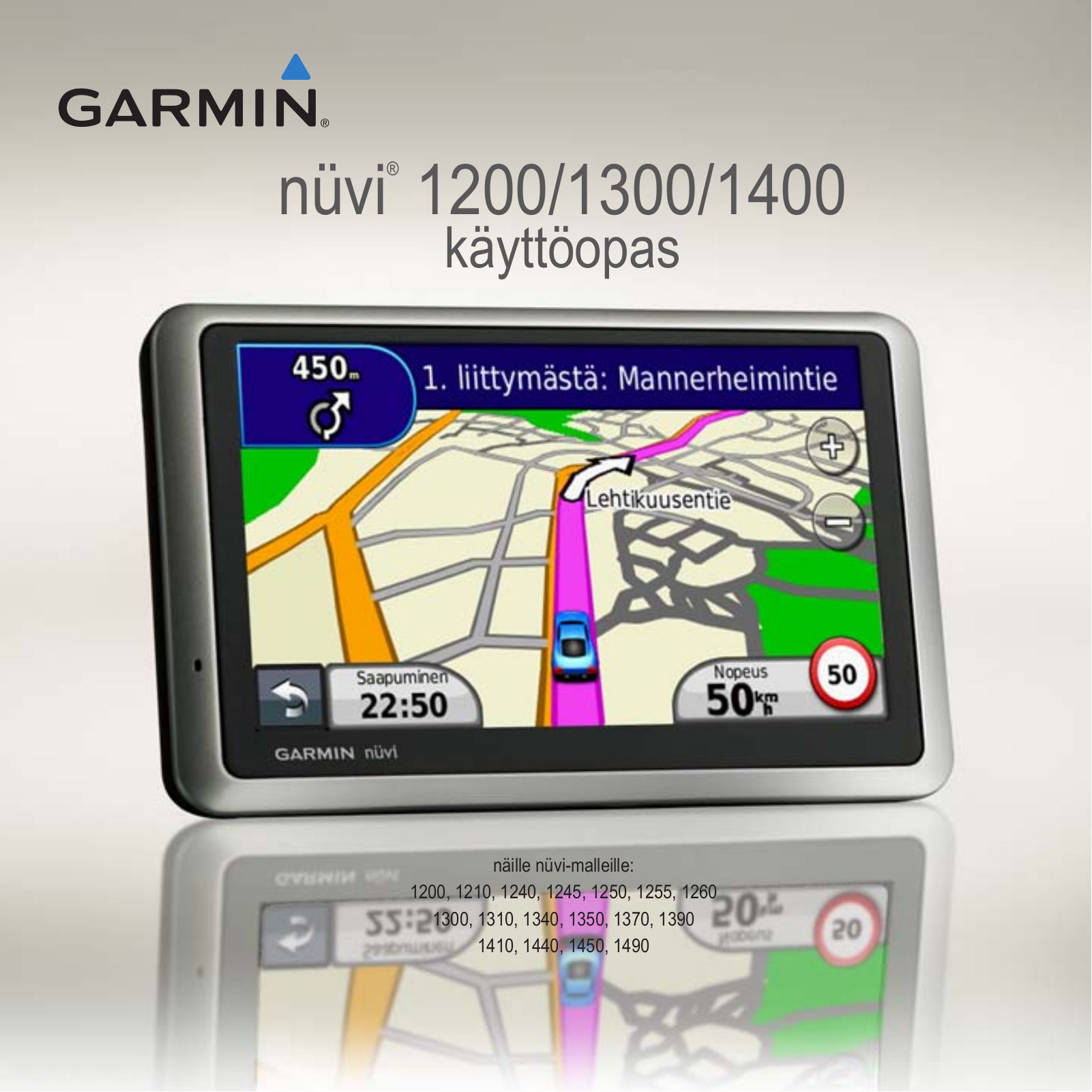 Garmin nüvi 1200, nüvi 1300, nüvi 1340, nüvi 1310, nüvi 1350 user guide