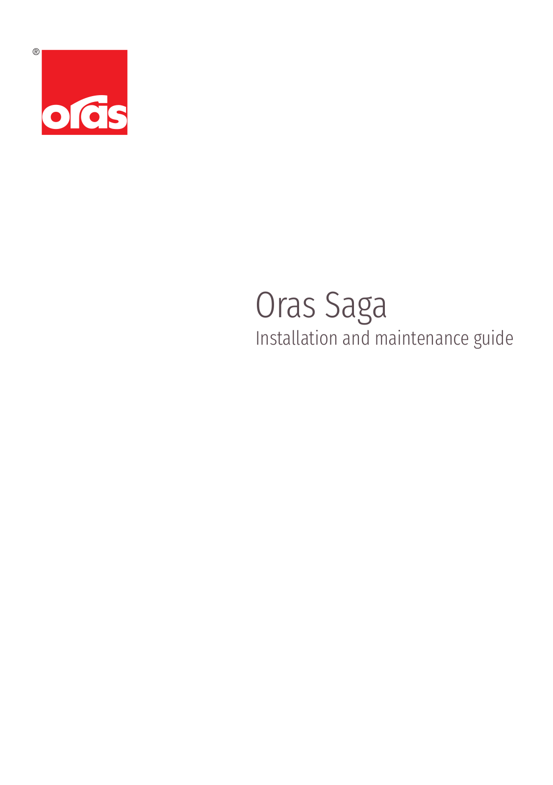 Oras Saga 3960, Saga 3960Y, Saga 3970, Saga 3915Y, Saga 3937 Installation and maintenance guide