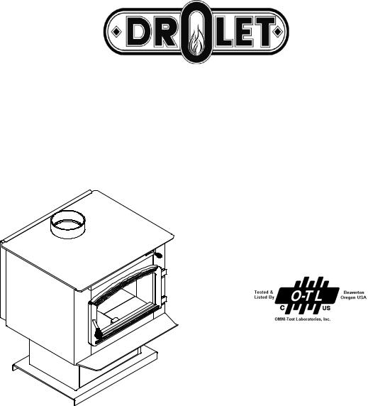 Drolet ULC S627, UL 1482 User Manual