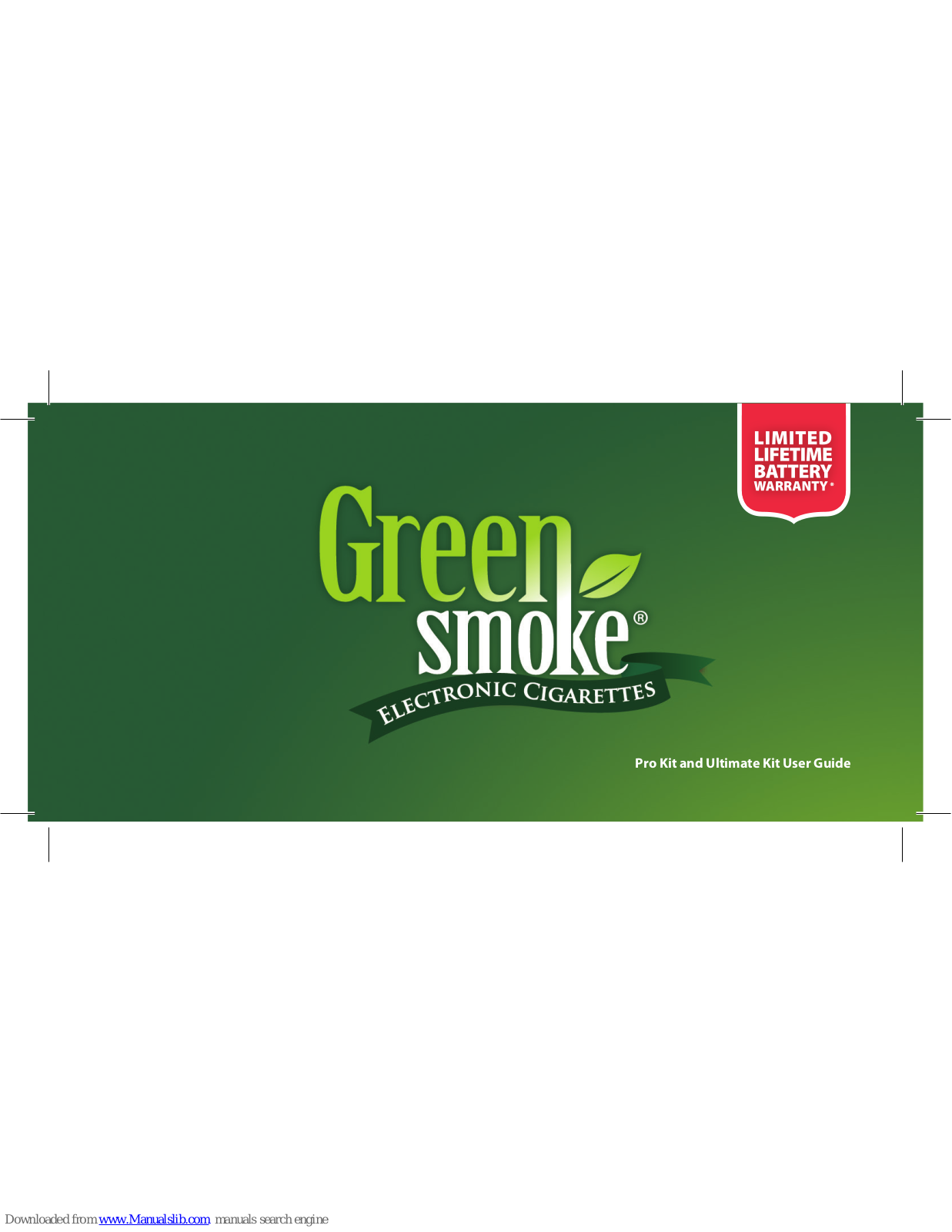 Green Smoke 1905, 1764, Pro Kit, Ultimate Kit User Manual