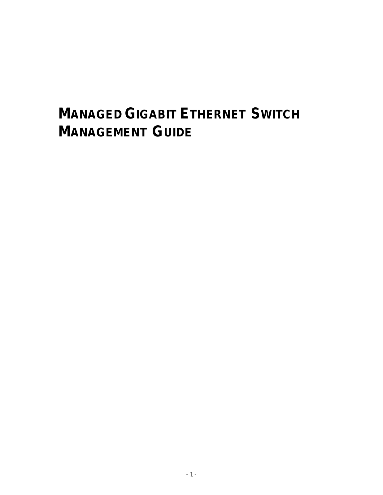 EtherWan MANAGED GIGABIT ETHERNET SWITCH MANAGEMENT GUIDE