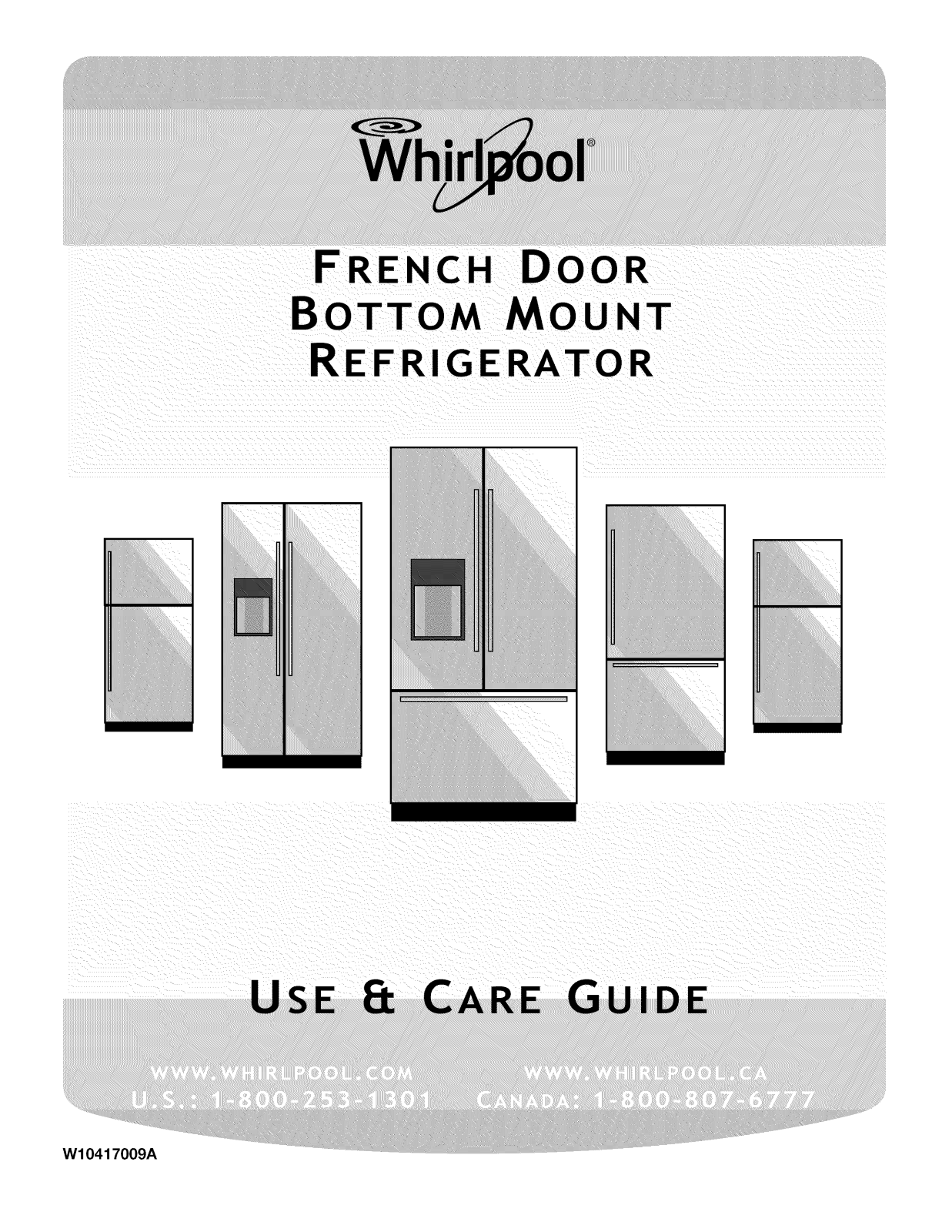 Whirlpool WRF990SLAM02, WRF989SDAW02, WRF989SDAM01, WRF989SDAE03, WRF989SDAB02 Owner’s Manual