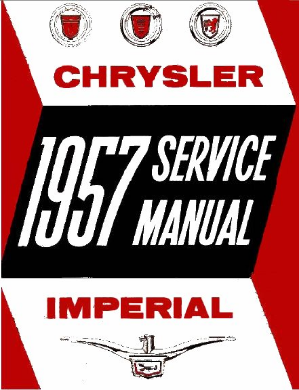 Chrysler Imperial 1957, New Yorker 1957, Saratoga 1957 User Manual