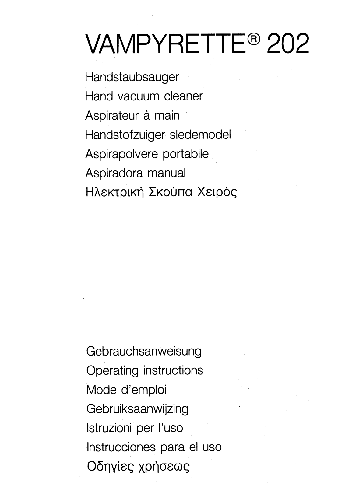 Aeg VAMPYRETTE202 Operating instructions