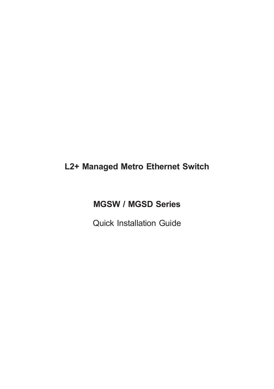 Planet MGSW SERIES, MGSD SERIES Quick Installation Manual