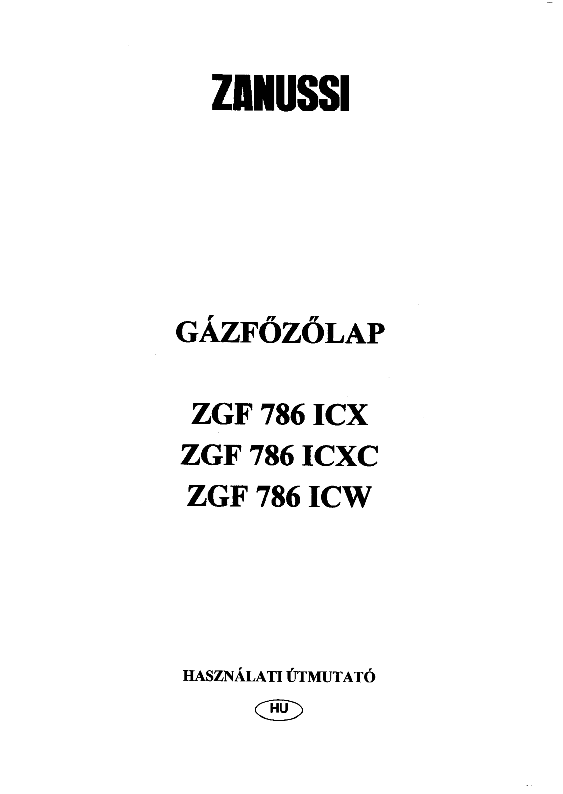 Zanussi ZGF786ICXC, ZGF786ICX User Manual