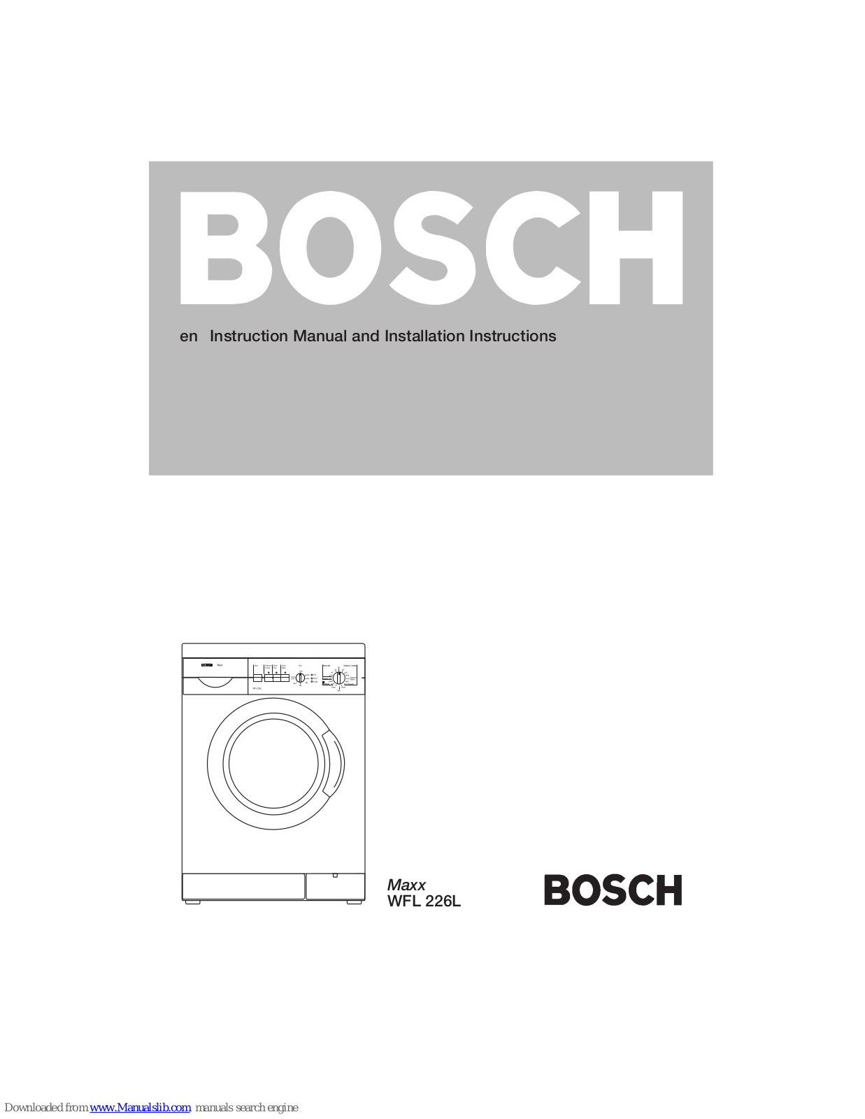 Bosch MAXX WFL 226L Instruction Manual And Installation Instructions