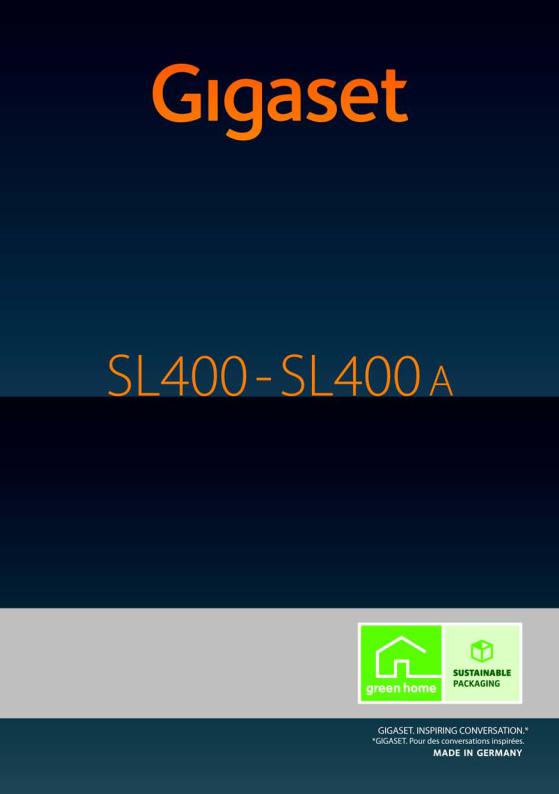 Gigaset SL400, SL400A User guide