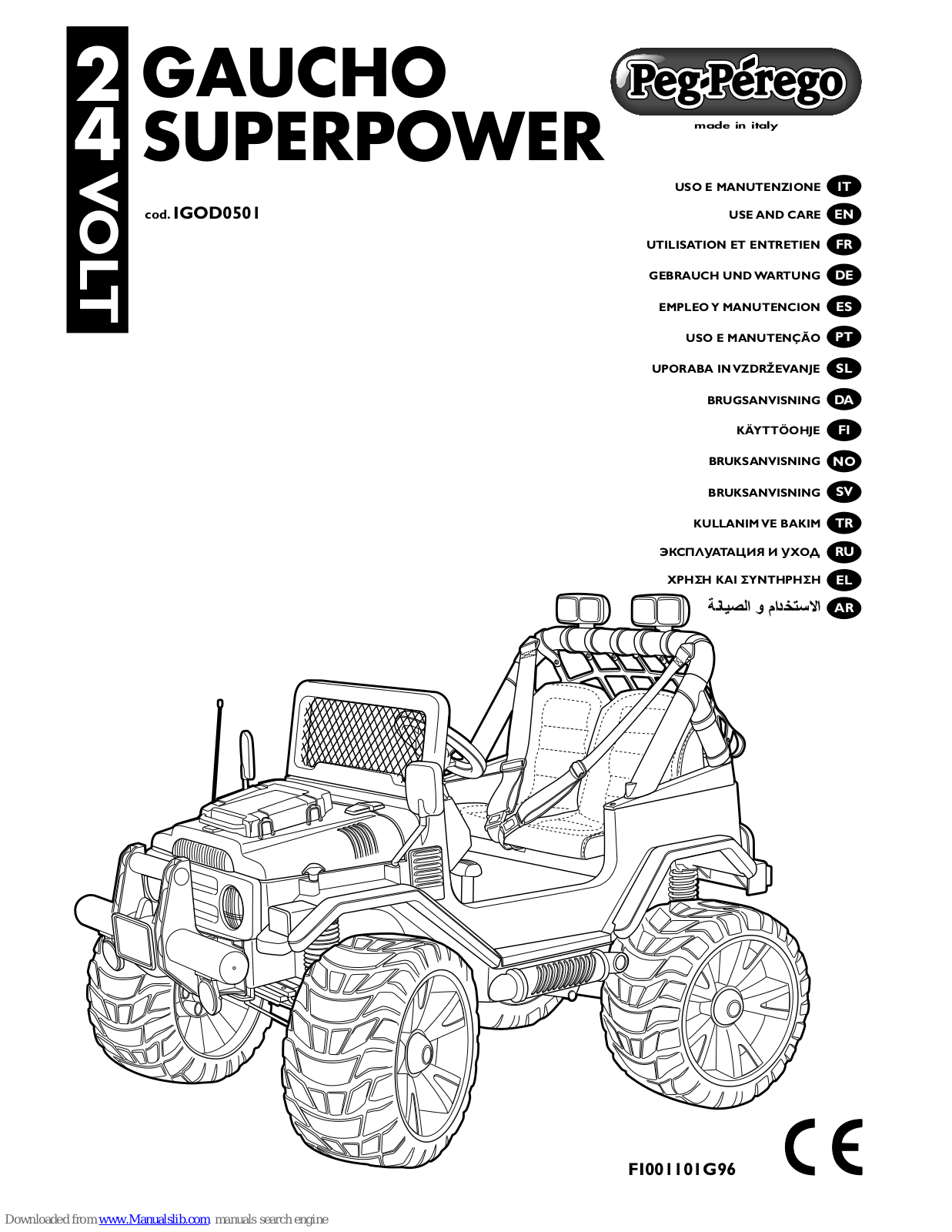 Peg-Perego GAUCHO SUPERPOWER, IGOD0501 Use And Care Manual