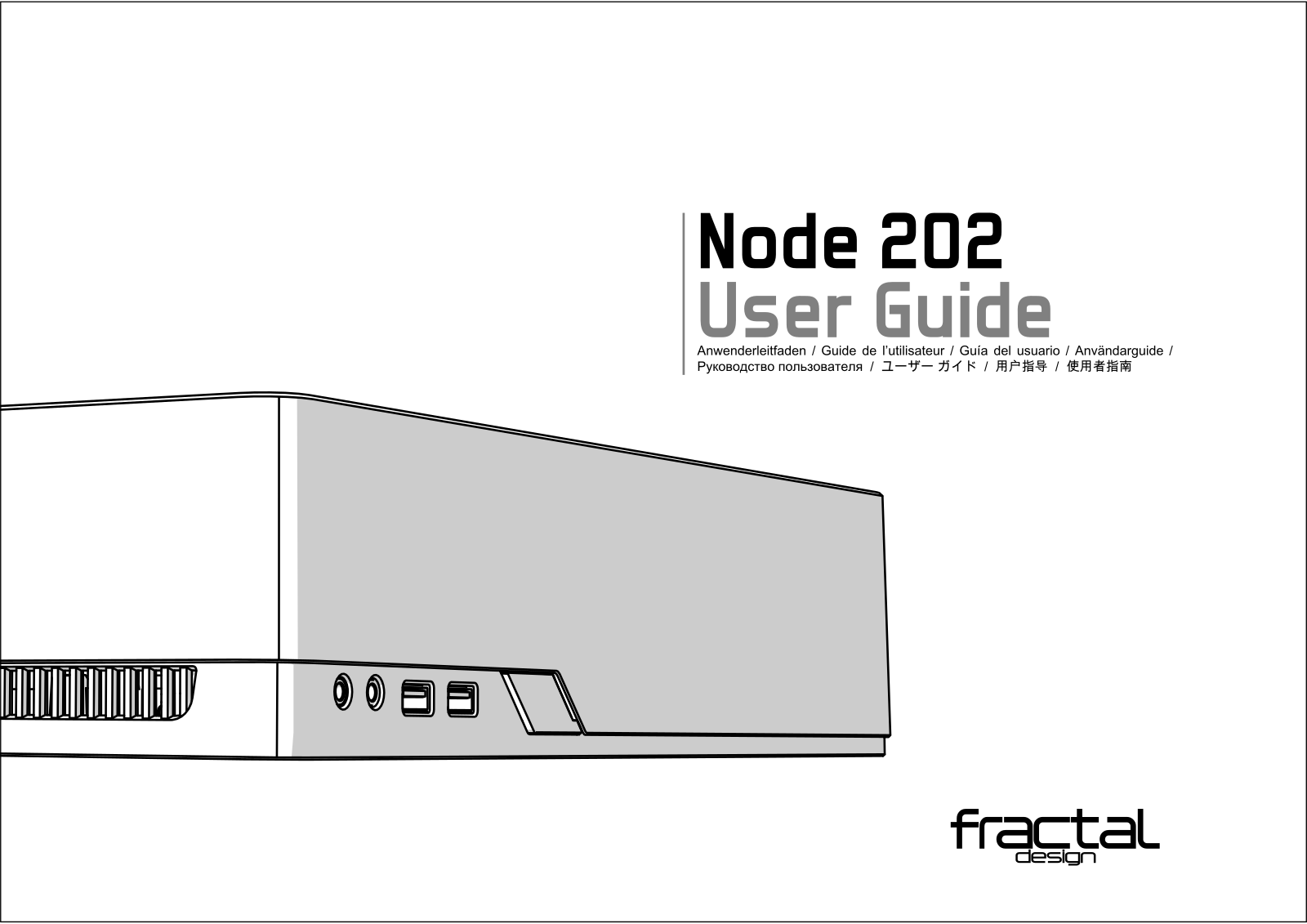 Fractal Design Node 202 operation manual