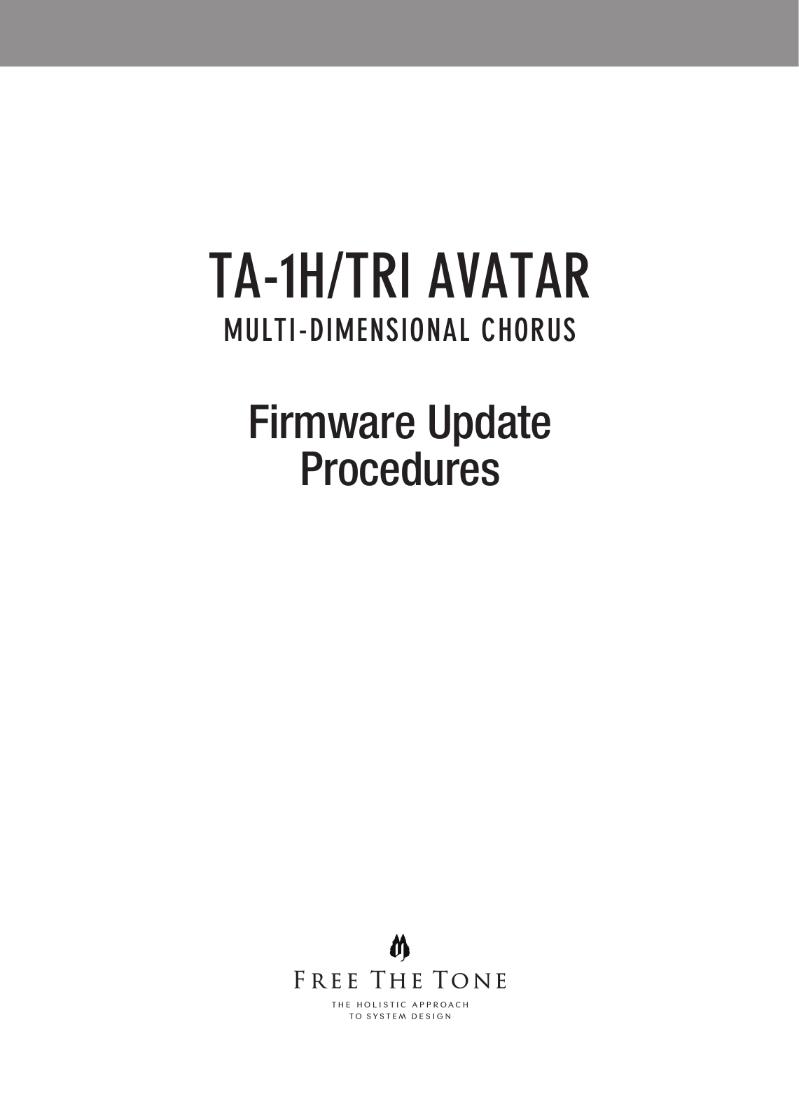 Free The Tone TRI AVATAR, TA-1H Firmware Update Procedures