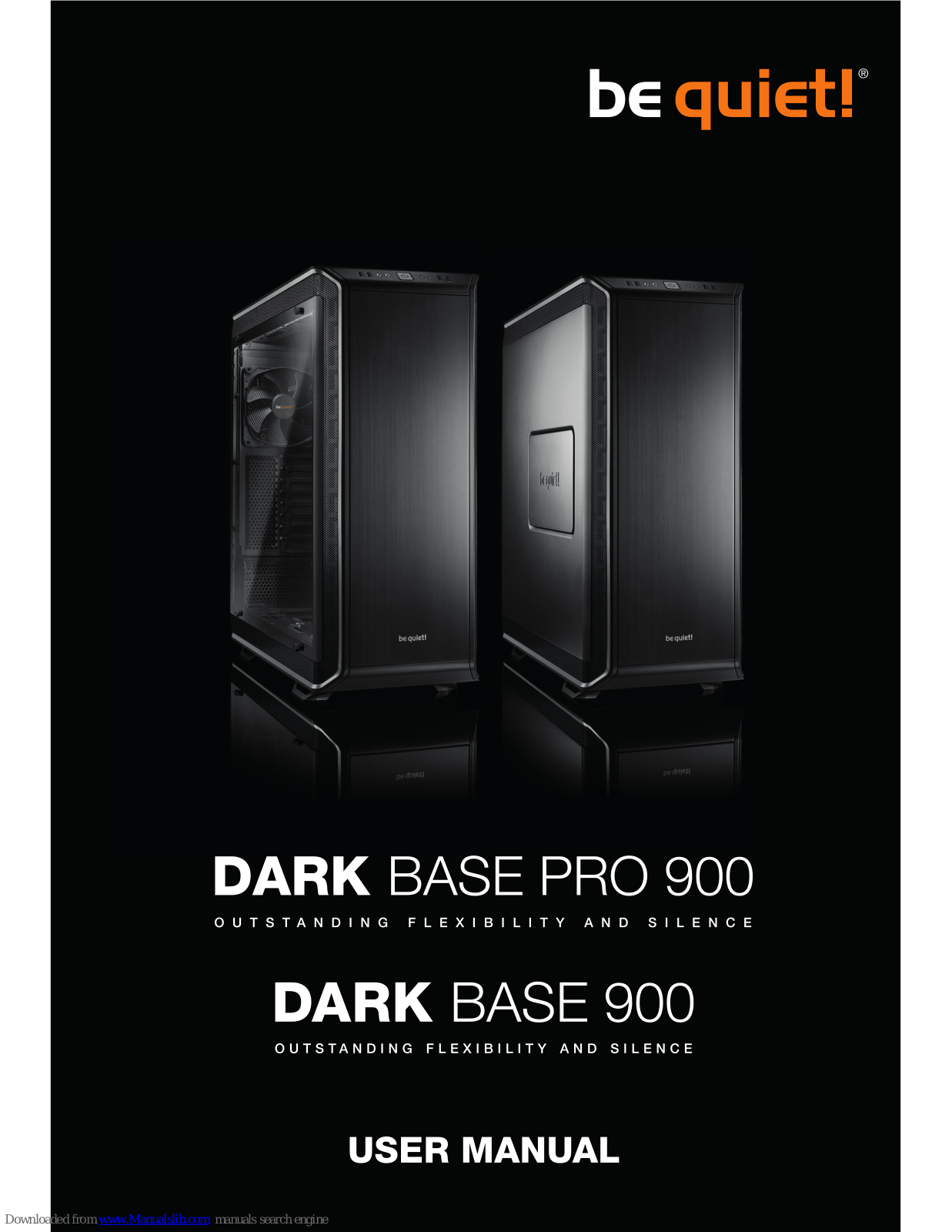 BE QUIET! dark base pro 900, dark base 900 User Manual - ManualMachine.com