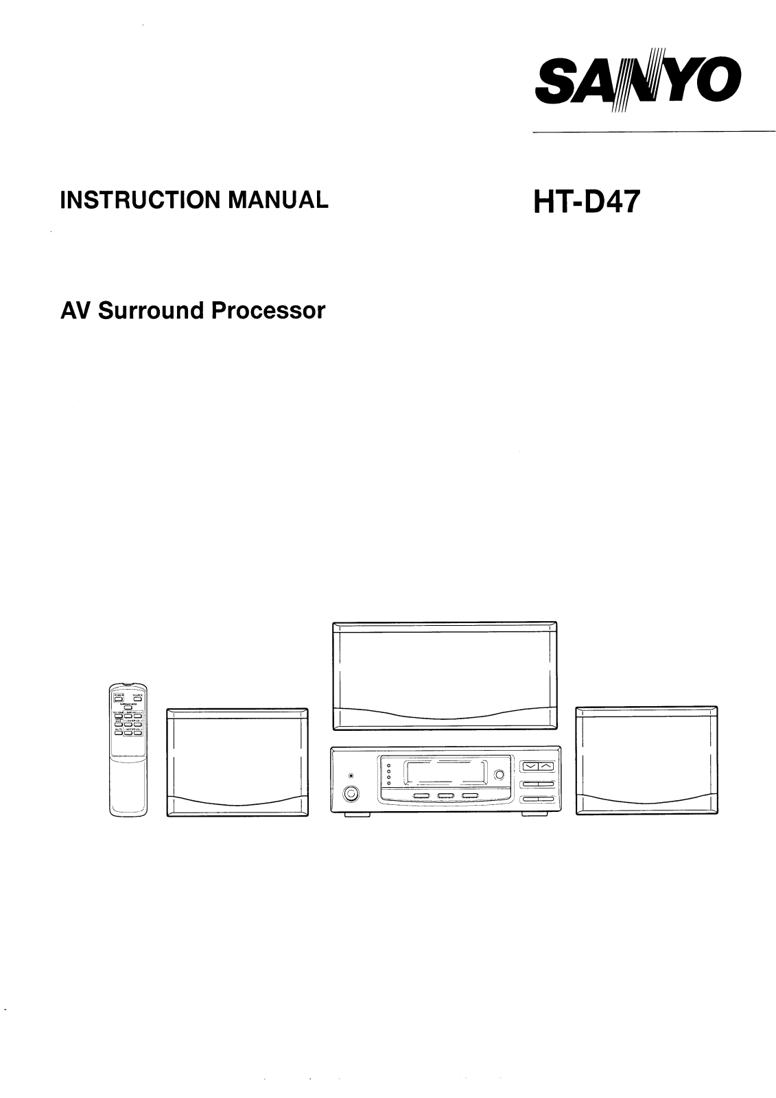 Sanyo HT-D47 Instruction Manual