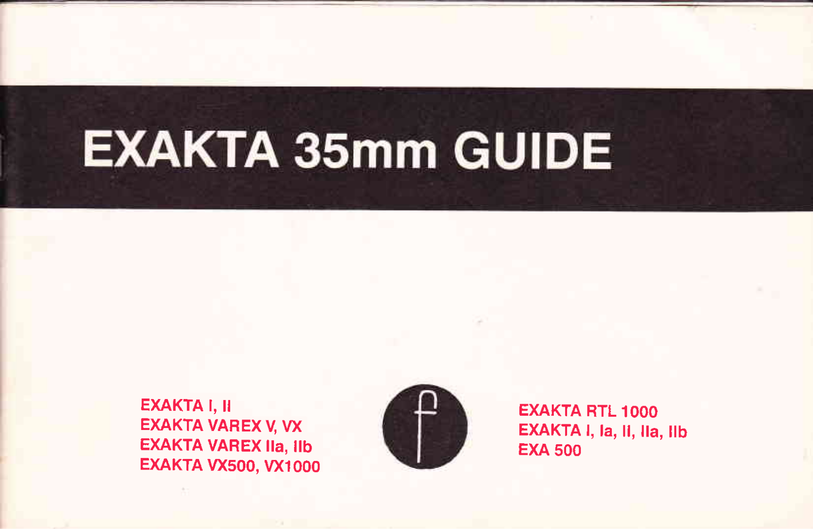 Exakta Exakta I Operating Guide