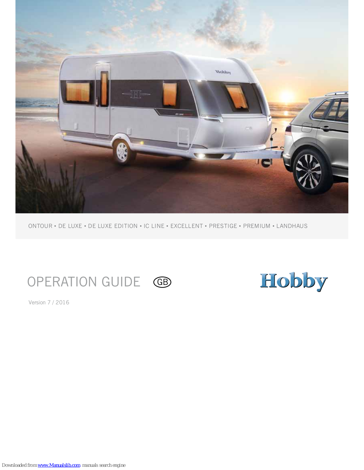 Hobby ONTOUR, DE LUXE, PRESTIGE, PREMIUM, LANDHAUS Operation Manual