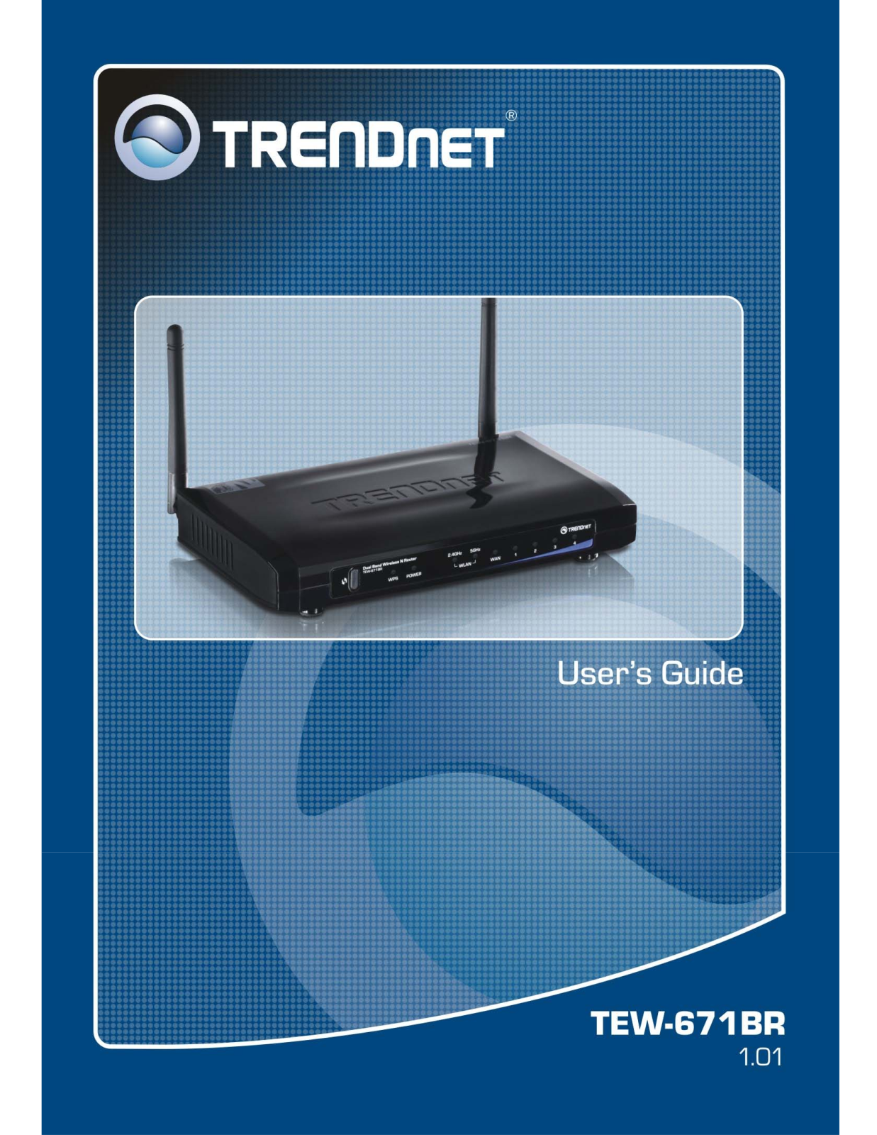 TRENDnet TEW-671BR User Manual