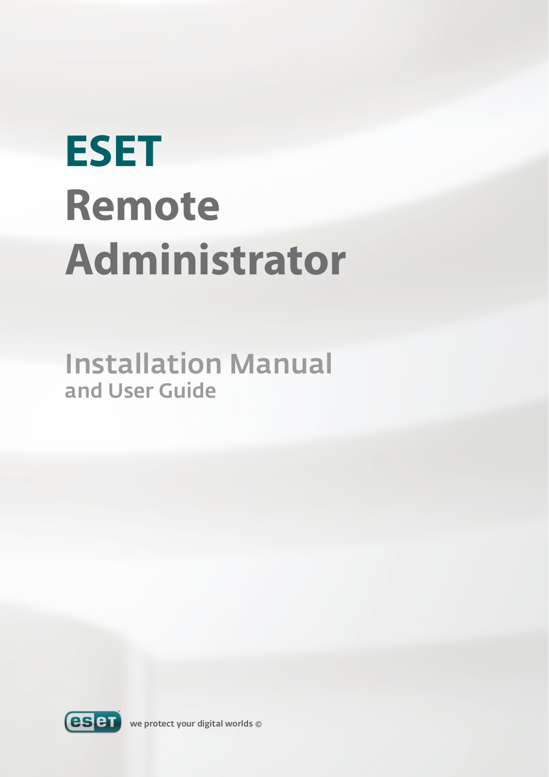 Eset REMOTE ADMINISTRATOR V2 User Manual