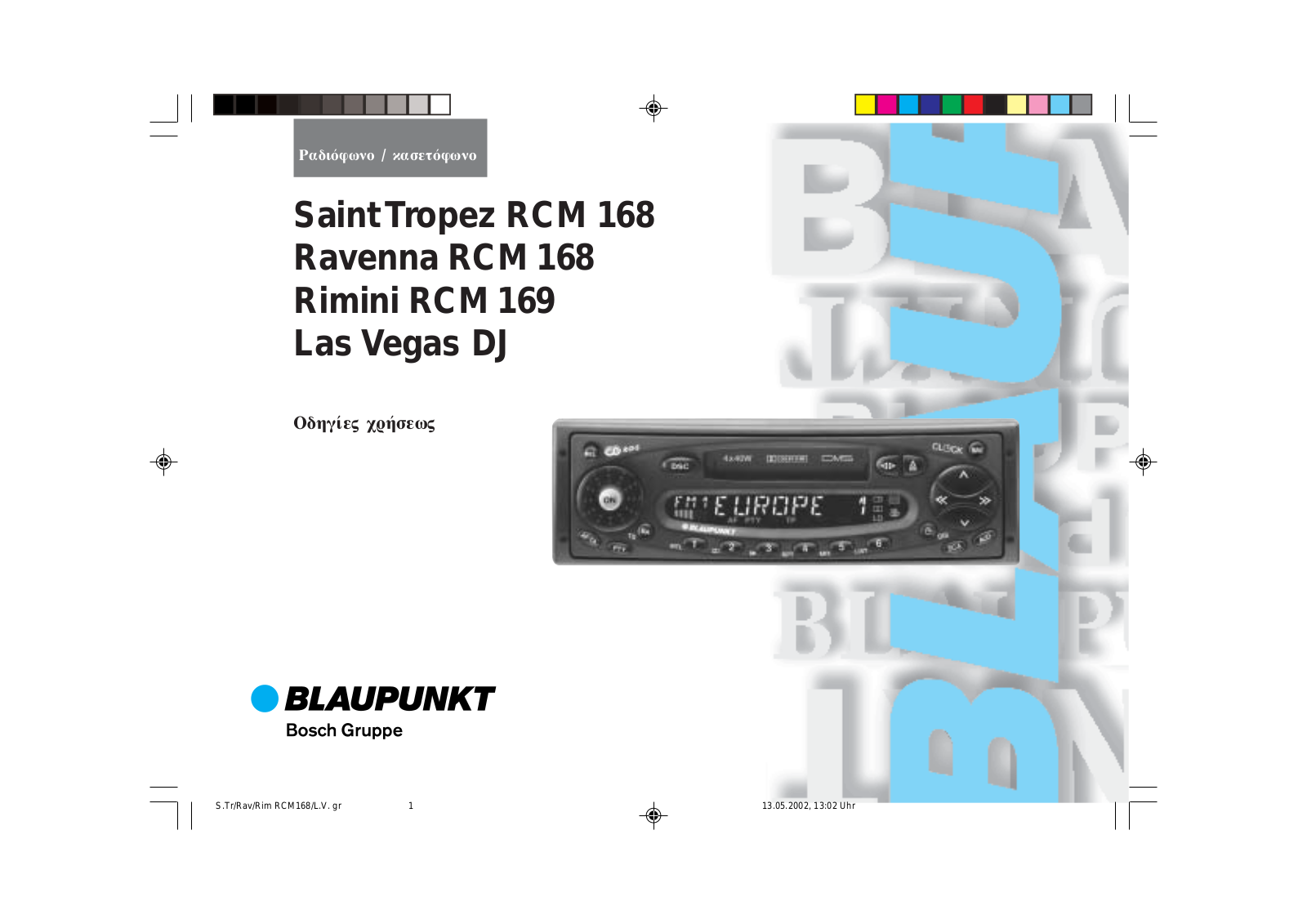 Blaupunkt RAVENNA RCM 168, LAS VEGAS DJ, SAINT TROPEZ RCM 168 User Manual