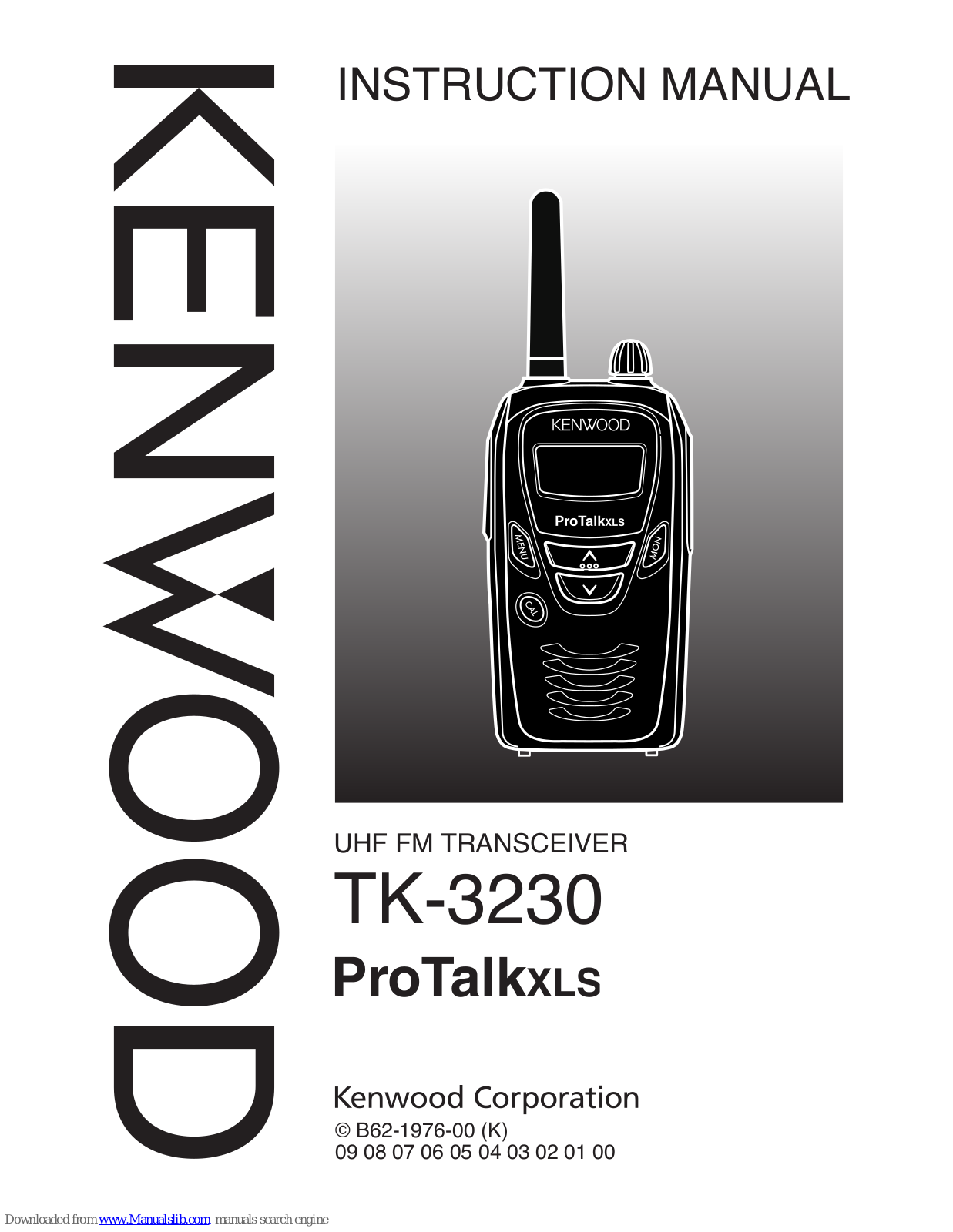 Kenwood TK 3230 - FreeTalk XLS UHF, ProTalk XLS TK-3230 Instruction Manual