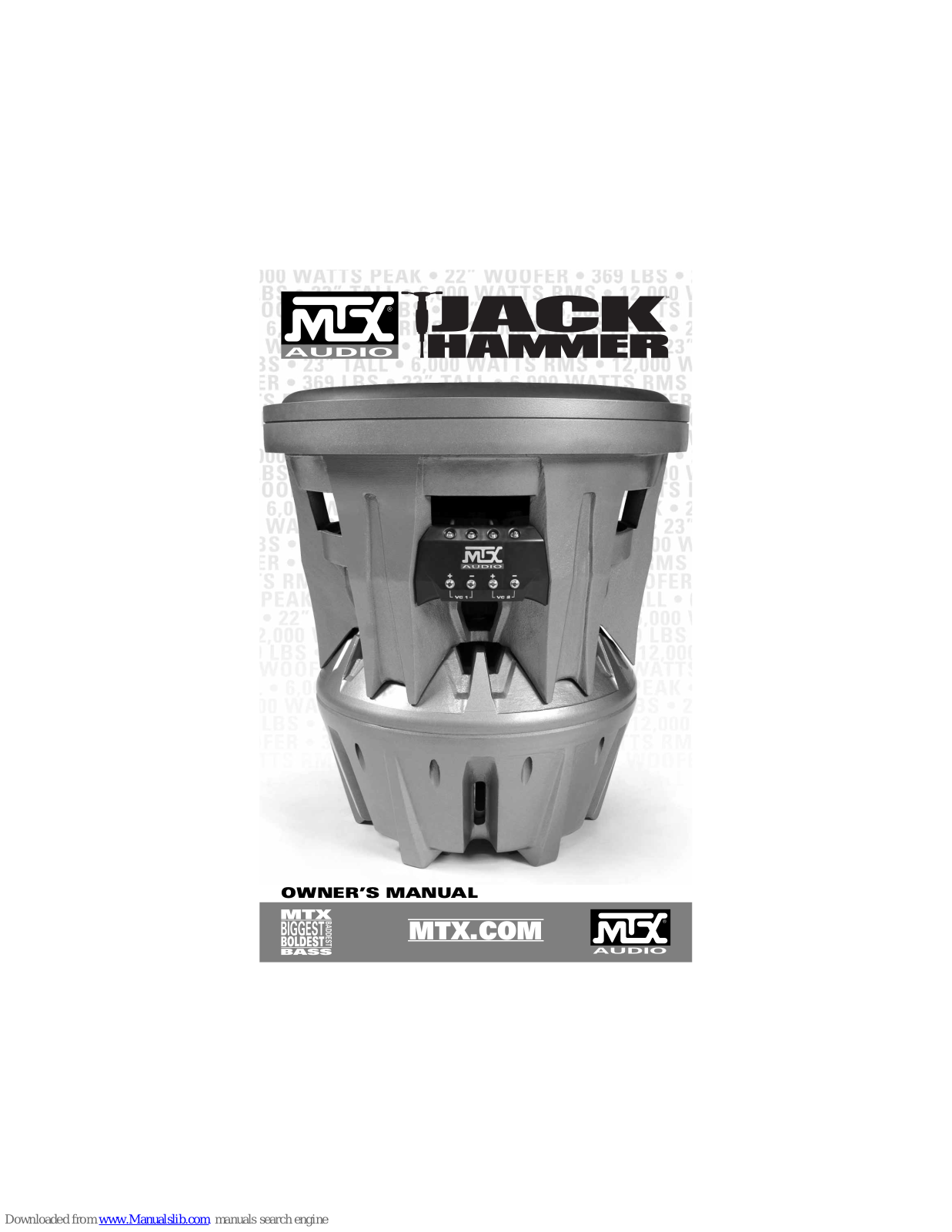 MTX JackHammer, Jack Hammer T9922-44, Jack Hammer T9922-22 Owner's Manual