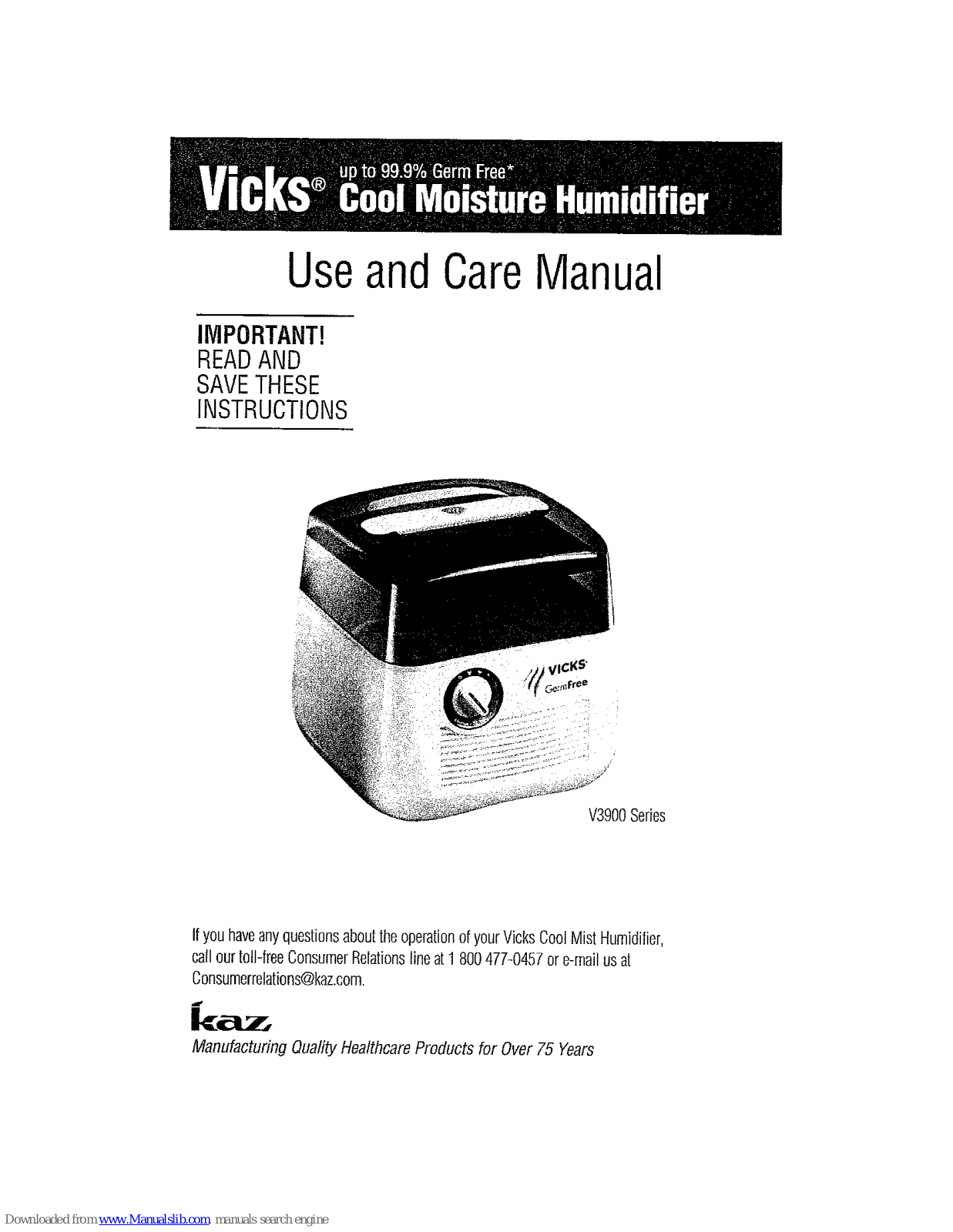 Vicks V3900 Series Use And Care Manual