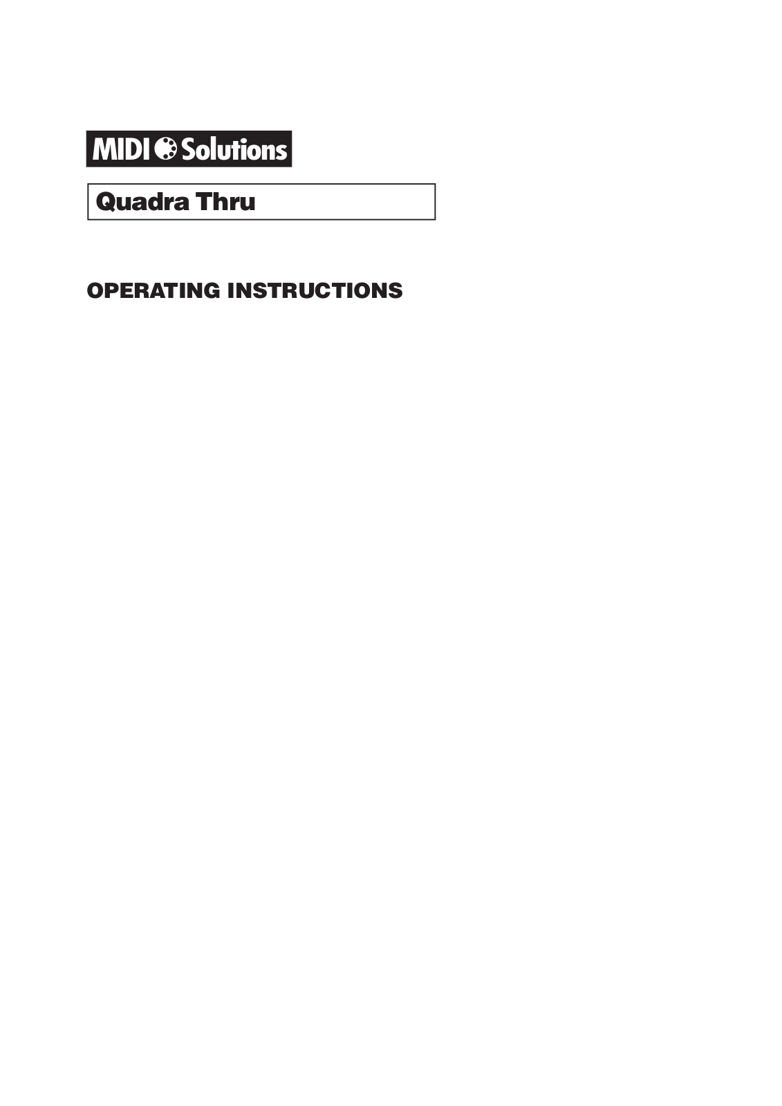 MIDI Solutions Quadra Thru User Manual