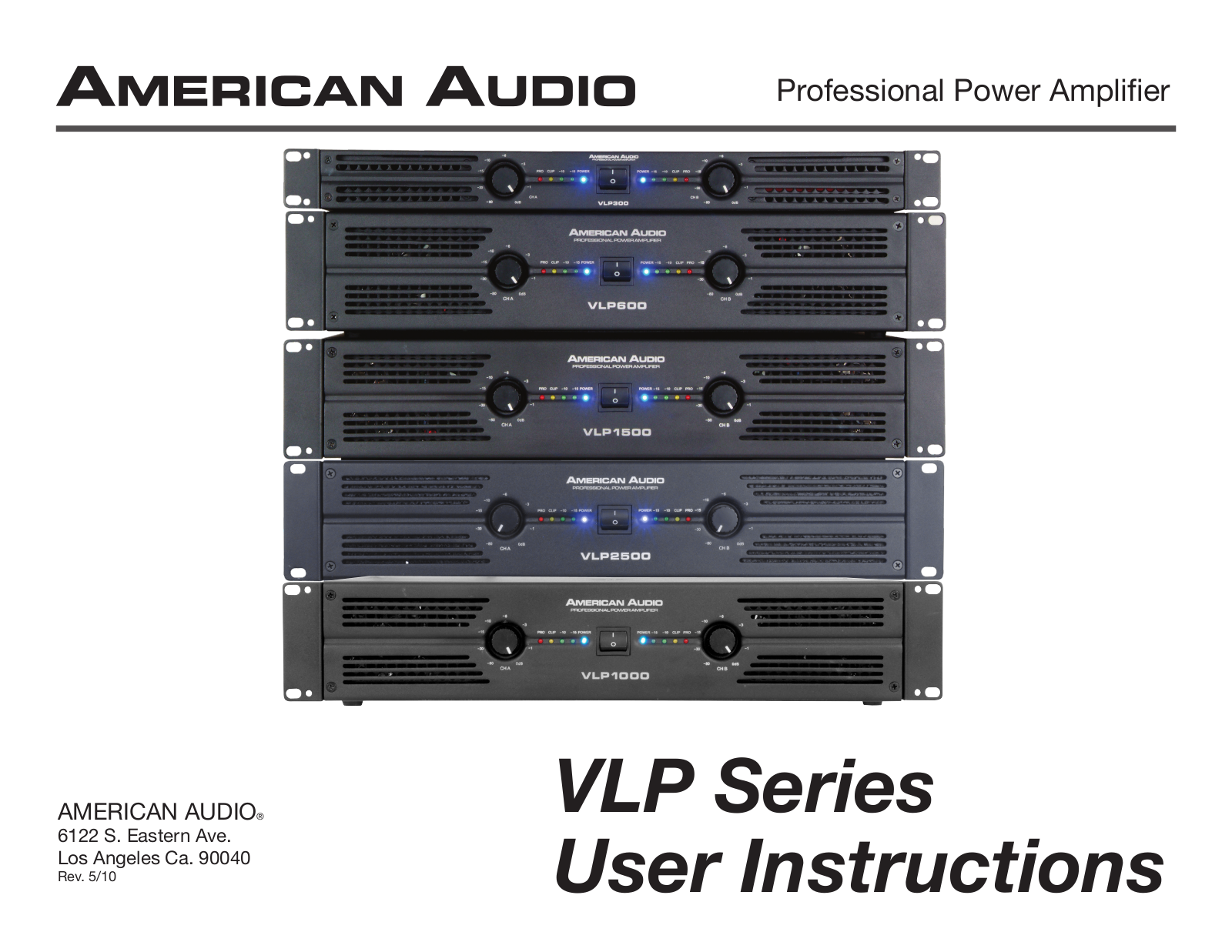 American Audio VLP 300, VLP 600, VLP 1000, VLP 1500, VLP 2500 User Instructions