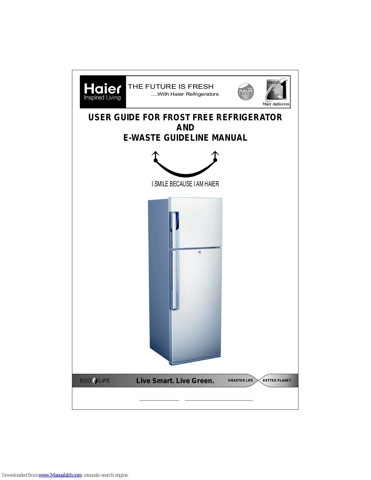 Haier FROST FREE REFRIGERATOR User Manual