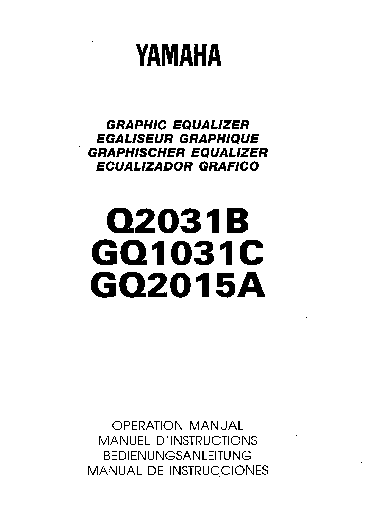 Yamaha Q2031B, GQ2015A, GQ1031C User Manual