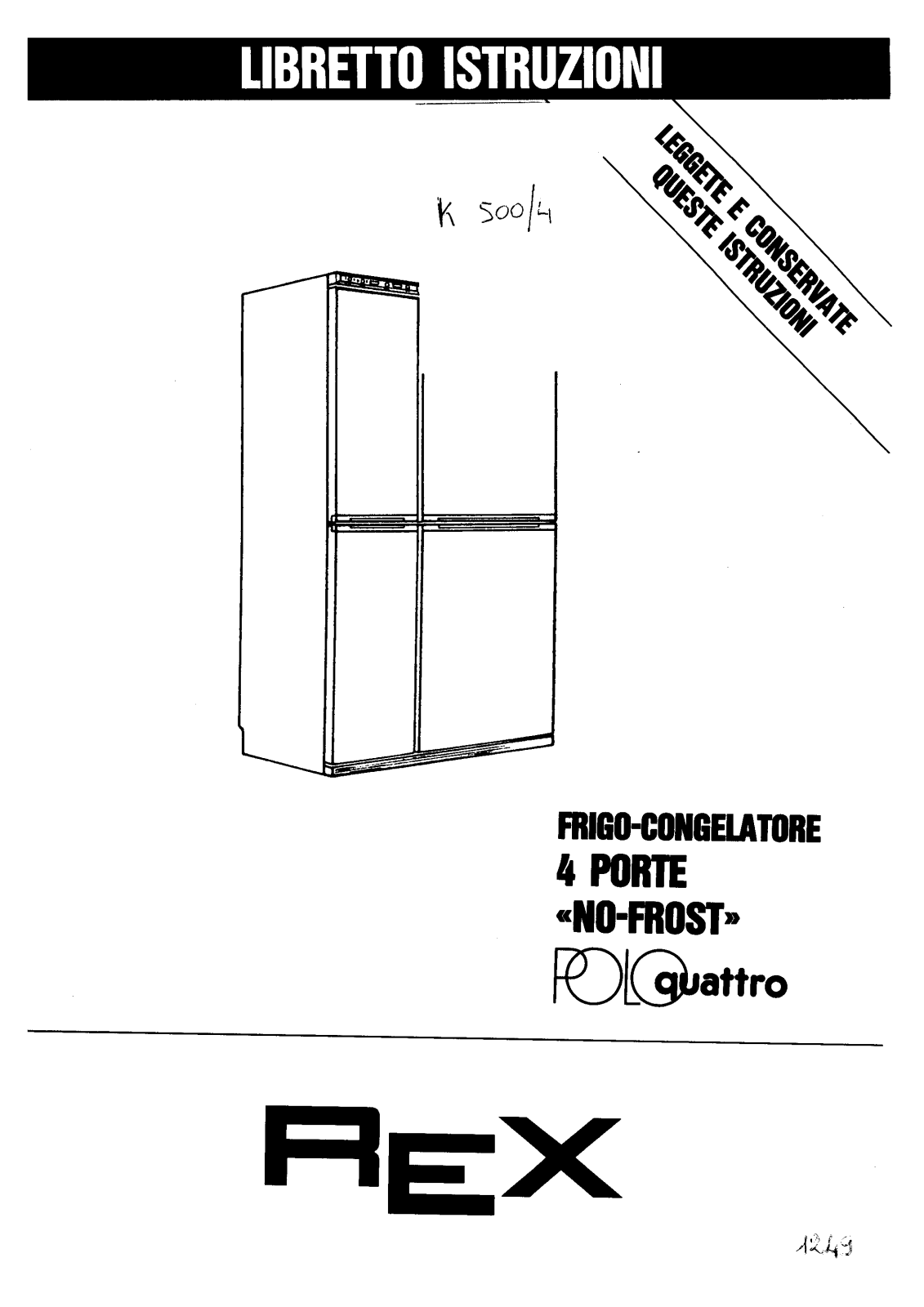 Rex K500/4 User Manual