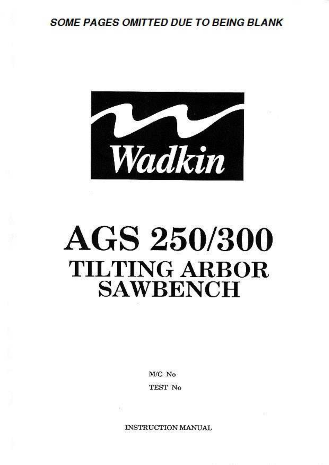 Wadkin AGS 250, AGS 300 Instruction Manual