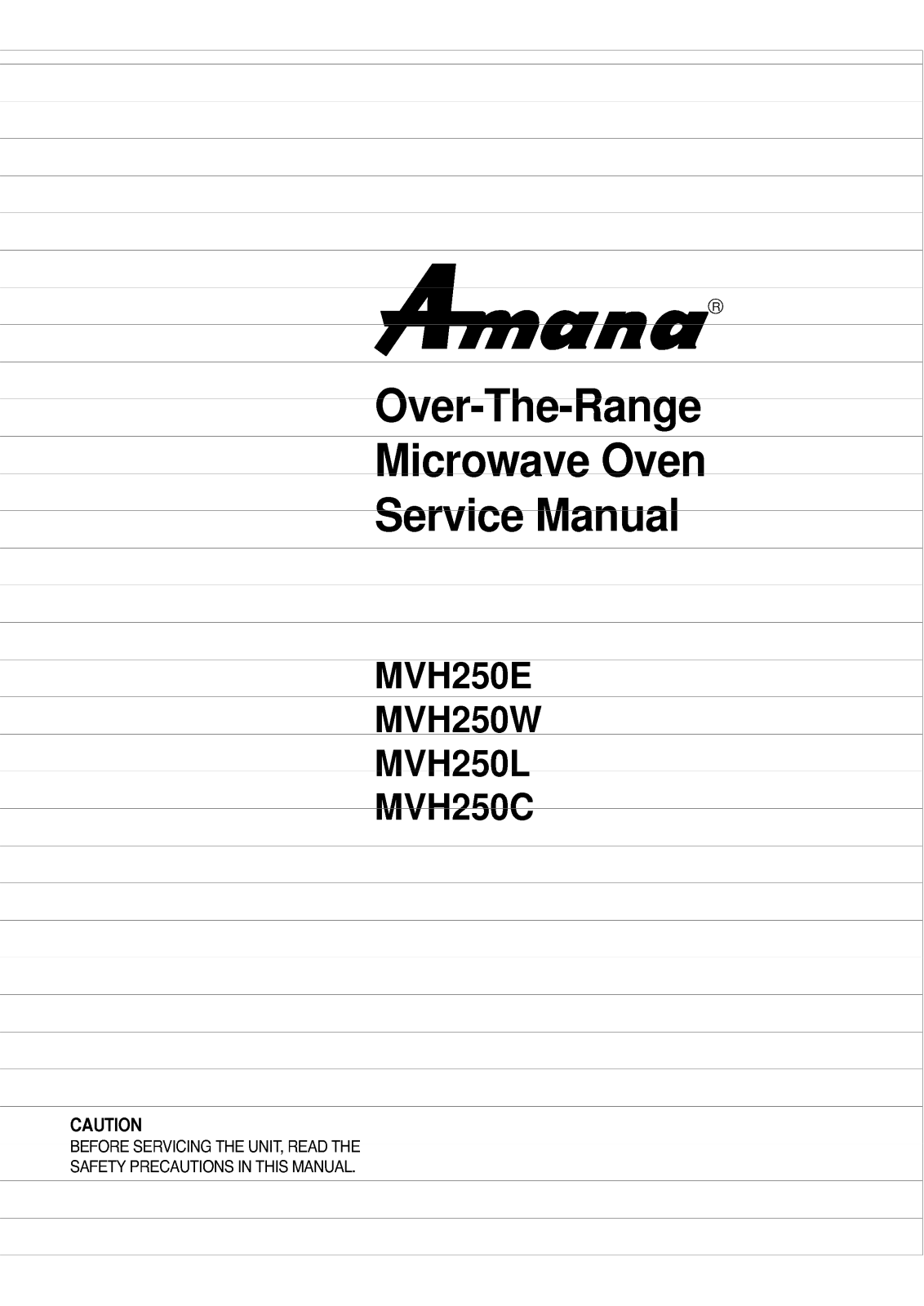 Amana Mvh250c, Mvh250l, Mvh250e, Mvh250w Service Manual