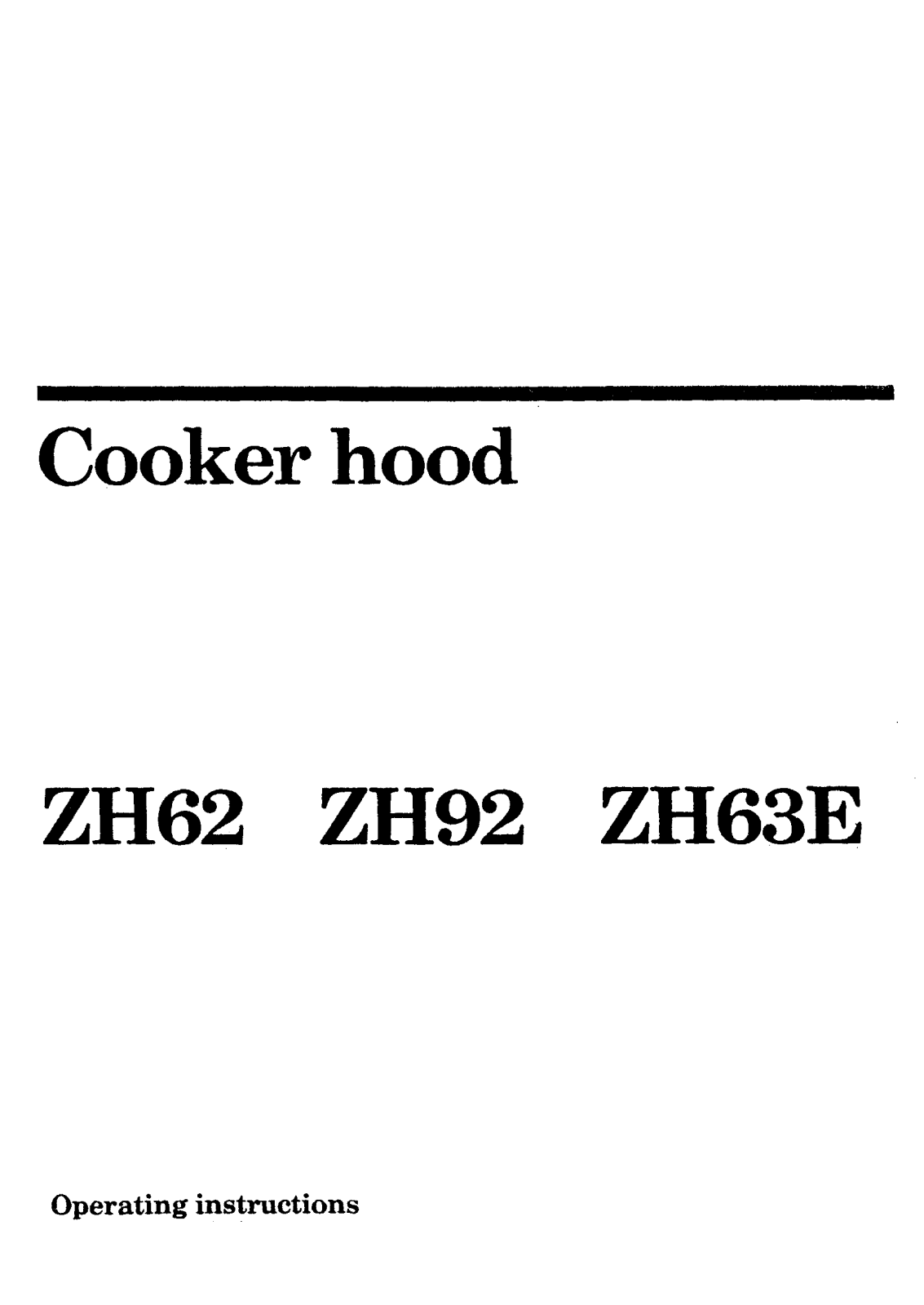 Zanussi ZH92A, ZH62A User Manual