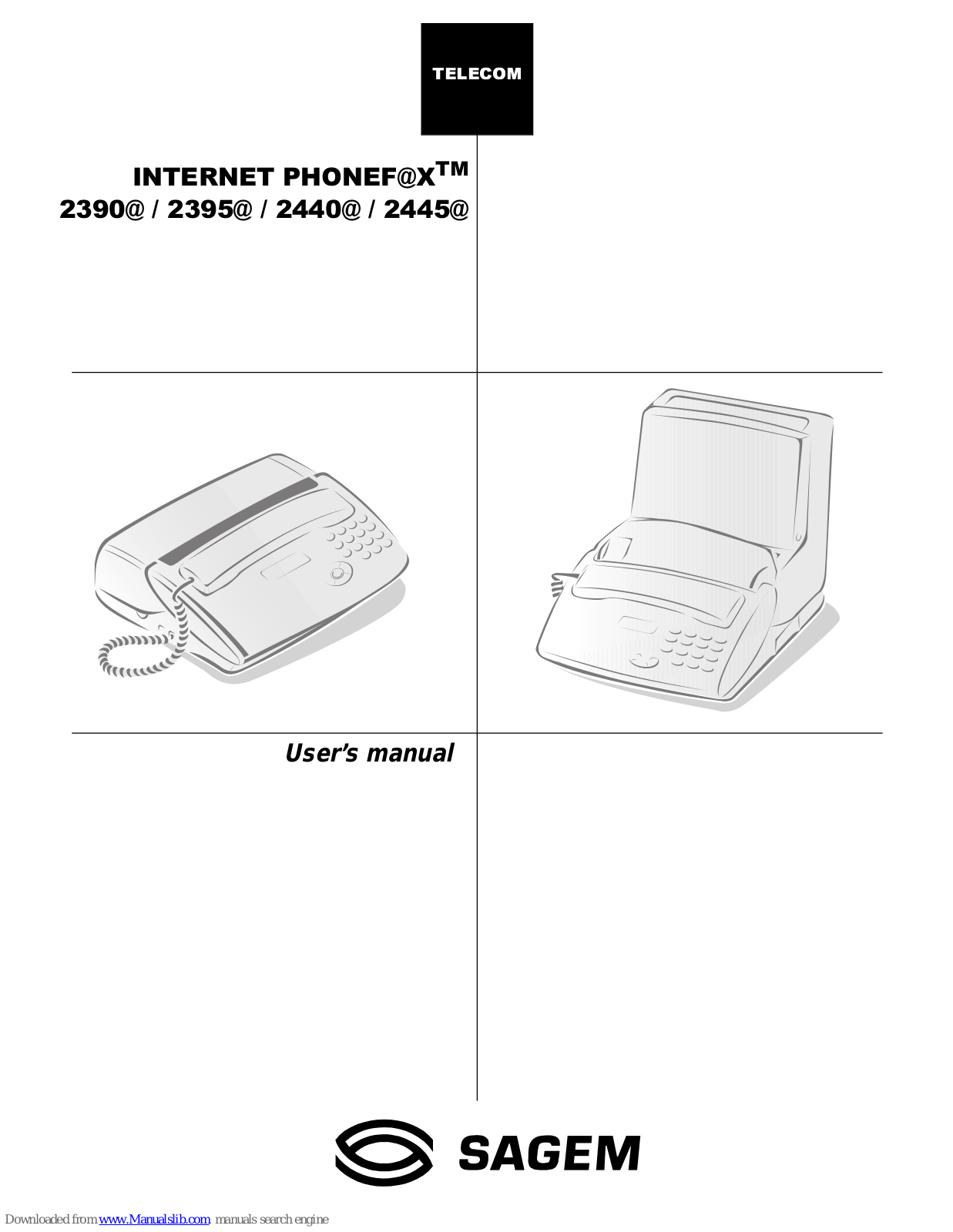 Sagem Internet Phonefax 2390, Internet Phonefax 2440, Internet Phonefax 2395, Internet Phonefax 2445 User Manual