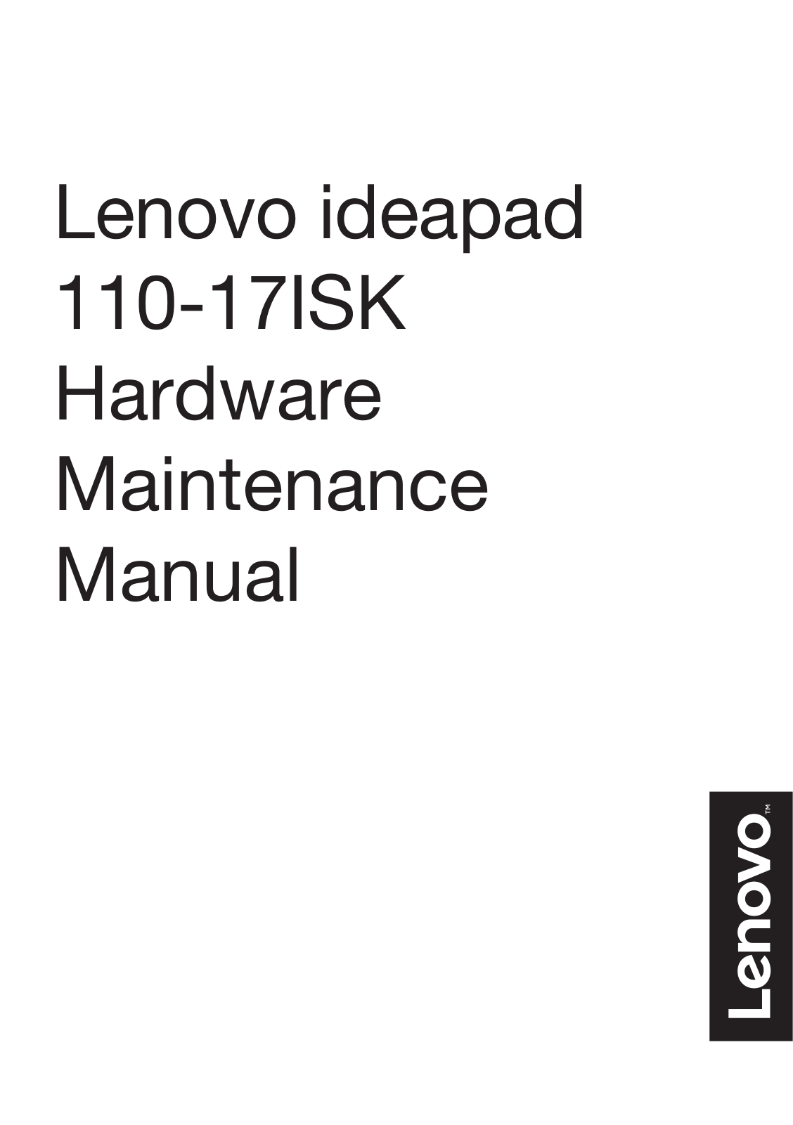 Lenovo Ideapad 110-17ISK Hardware Maintenance Manual