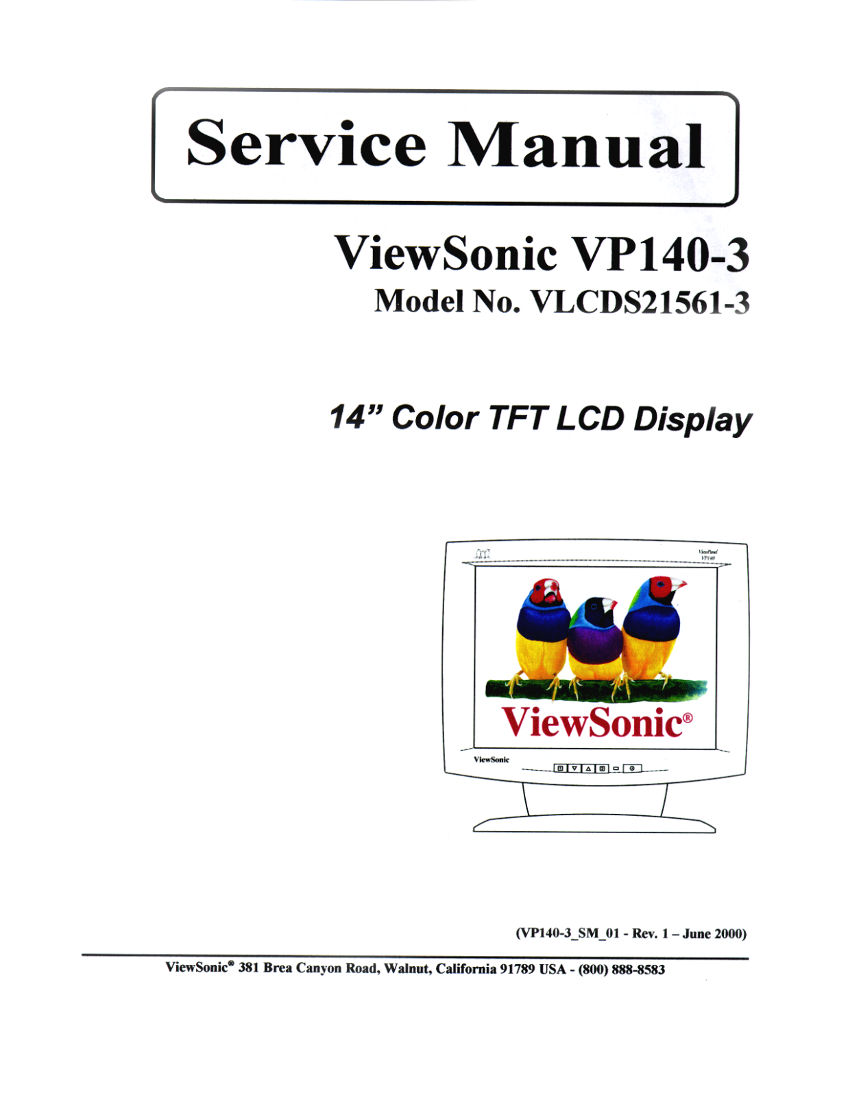 ViewSonic VP140-3,VLCDS21561-3 Service manual