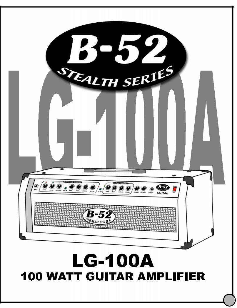 B-52 LG100A User Manual