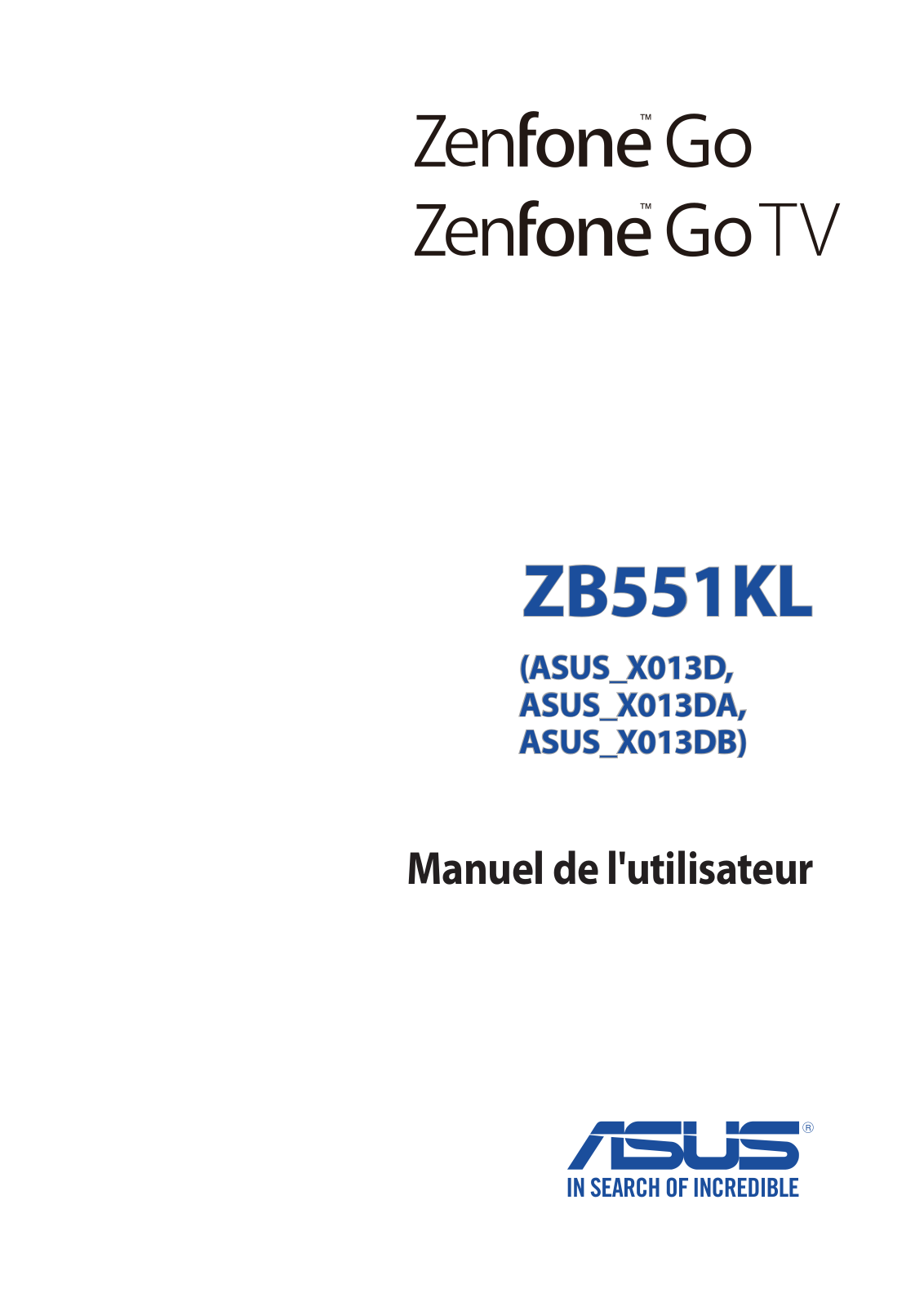 ASUS ZB-551KL, ZenFone Go TV Manuel de l’utilisateur
